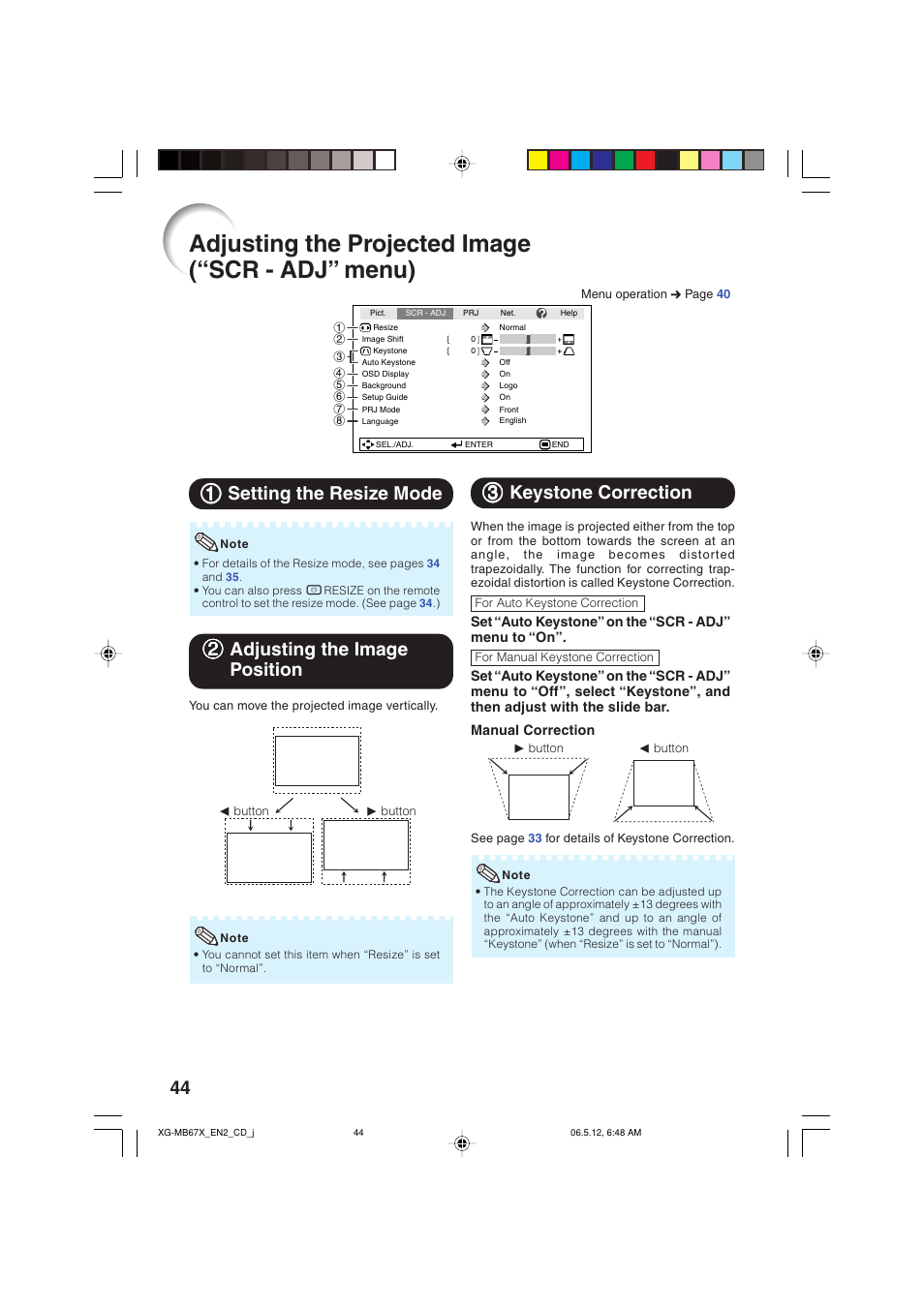 Adjusting the projected image ("scr - adj" menu), Setting the resize mode, Adjusting the image position | Keystone correction, Adjusting the projected image, Scr - adj” menu), Adjusting the projected image (“scr - adj” menu), 11 setting the resize mode, 22 adjusting the image position, 33 keystone correction | Sharp XG-MB67X User Manual | Page 48 / 69