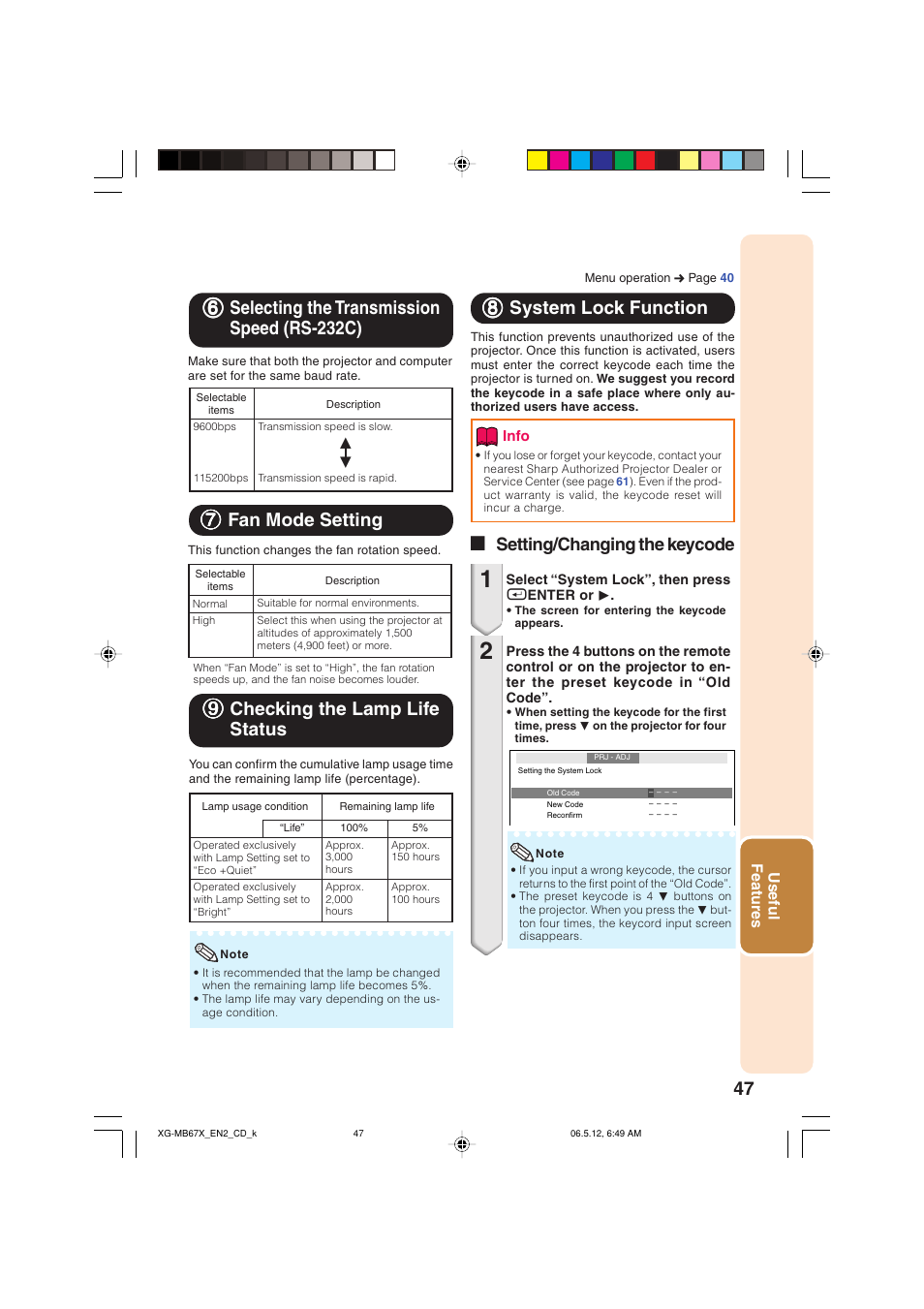 Selecting the transmission speed (rs-232c), Fan mode setting, Checking the lamp life status | System lock function, 99 checking the lamp life status, A setting/changing the keycode | Sharp XG-MB67X User Manual | Page 51 / 69