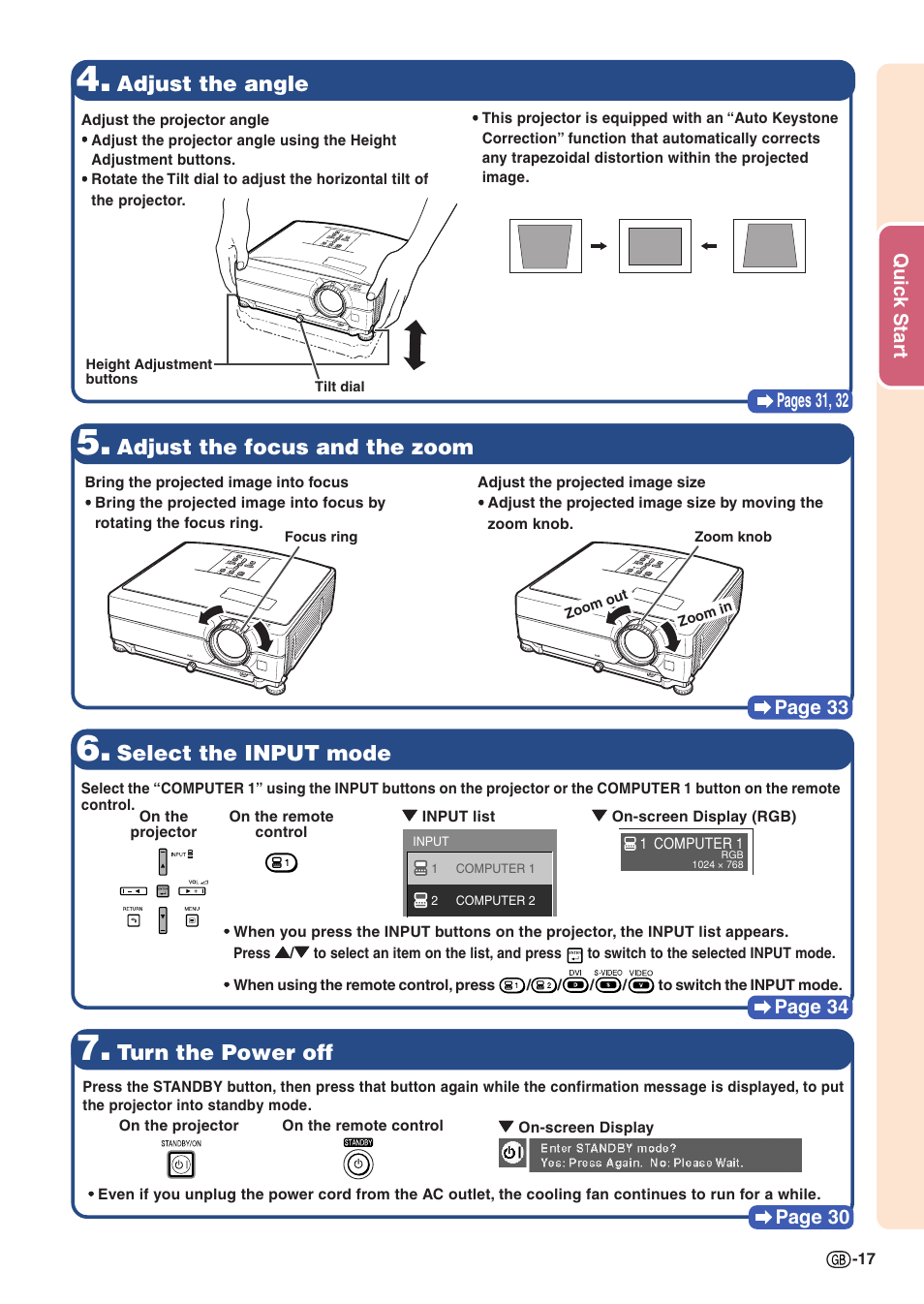 Adjust the angle, Adjust the focus and the zoom, Turn the power off | Select the input mode, Quic k star t pag es 31, 32, Page 33, Page 30, Page 34 | Sharp XG-C430X User Manual | Page 19 / 71