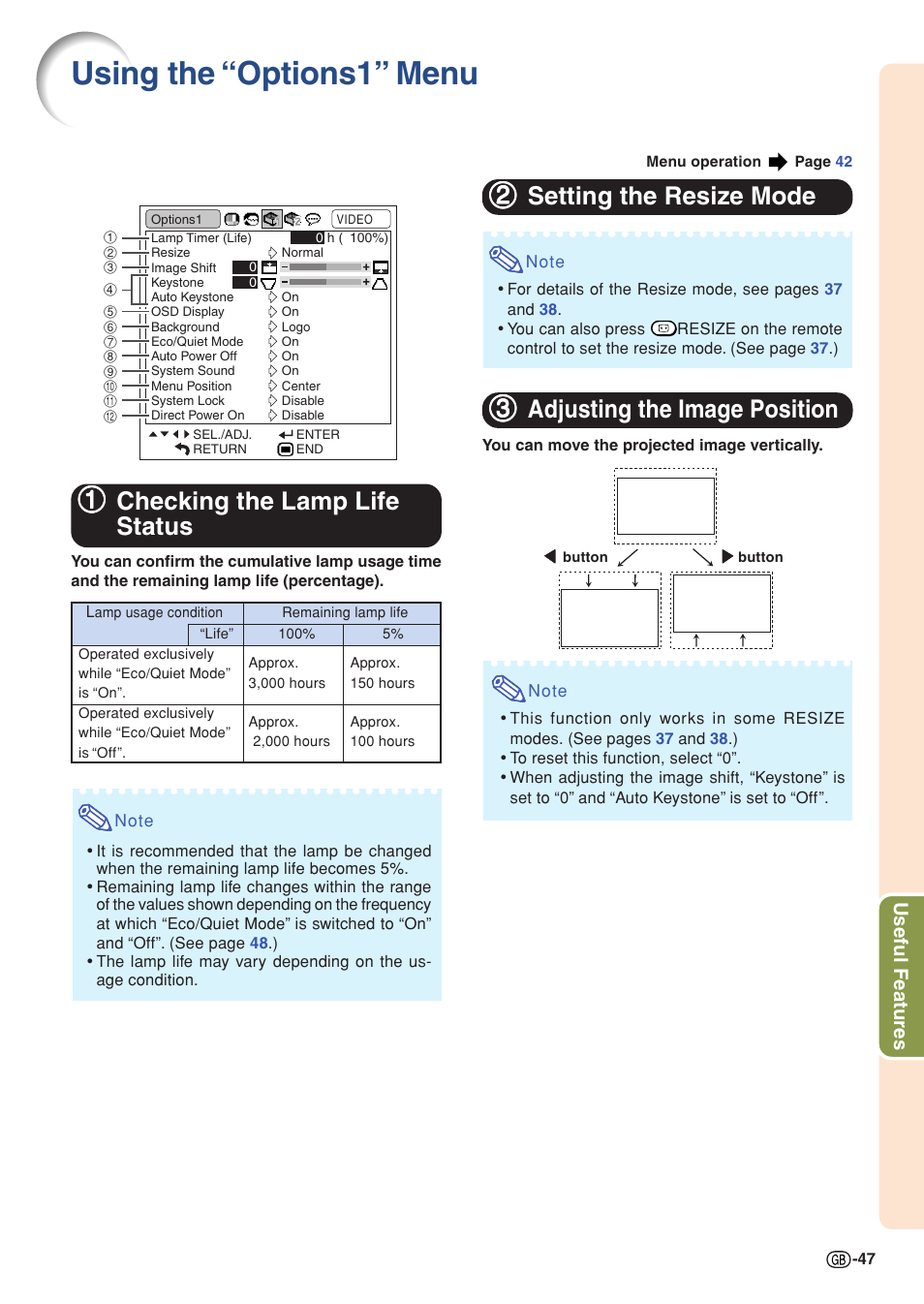 Using the “options1” menu, Checking the lamp life status, Setting the resize mode | Adjusting the image position, 11 checking the lamp life status, 22 setting the resize mode, 33 adjusting the image position | Sharp XG-C430X User Manual | Page 49 / 71