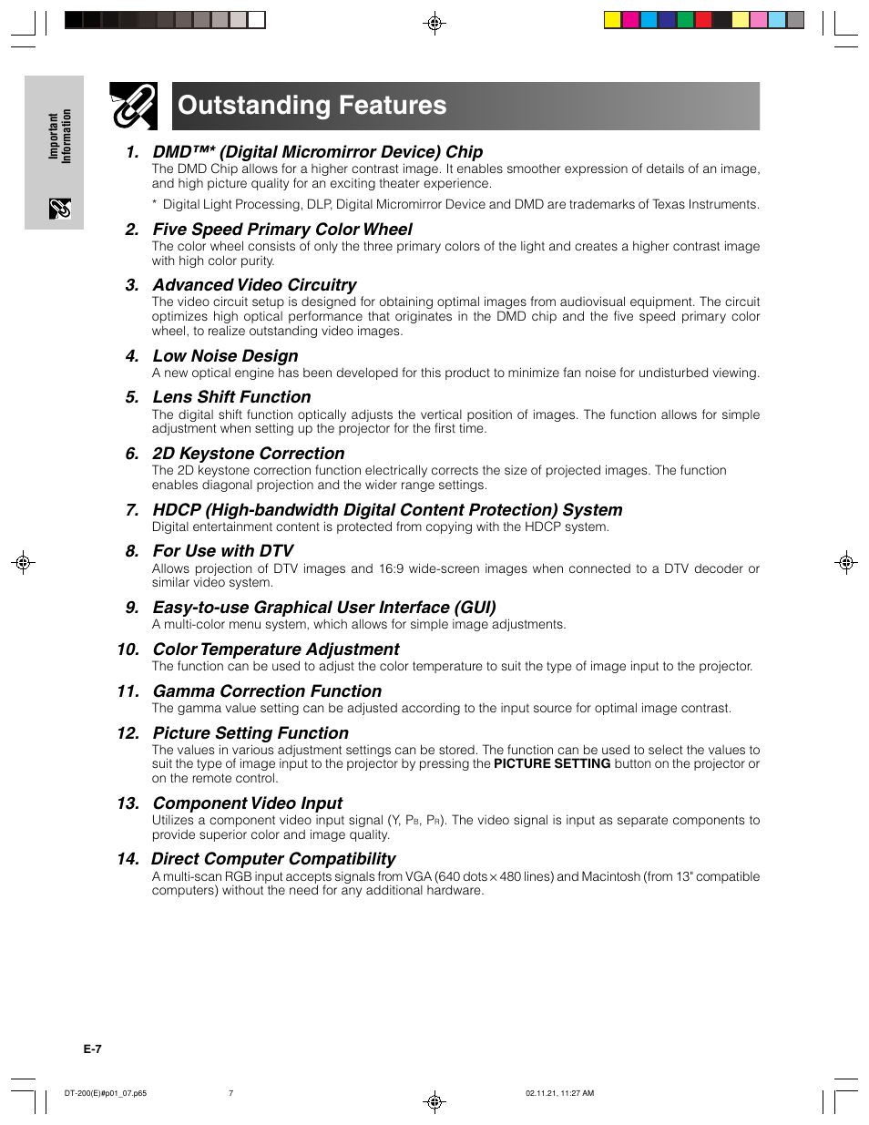 Outstanding features, Dmd™* (digital micromirror device) chip, Five speed primary color wheel | Advanced video circuitry, Low noise design, Lens shift function, 2d keystone correction, For use with dtv, Easy-to-use graphical user interface (gui), Color temperature adjustment | Sharp DT-200 User Manual | Page 8 / 58