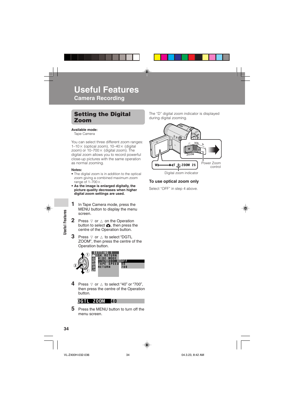 Camera recording, Setting the digital zoom, Useful features | Sharp VL-Z400H-T User Manual | Page 46 / 123