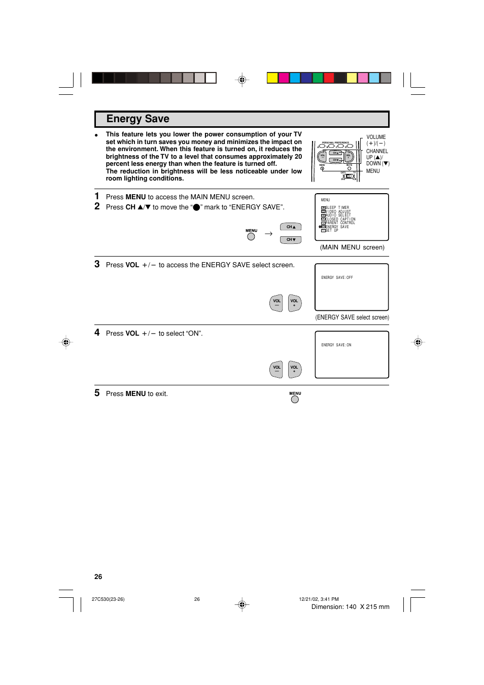 Energy save, Press menu to access the main menu screen, Press ch a/s to move the “e” mark to “energy save | Press vol k/l to select “on, Press menu to exit | Sharp 27C530 User Manual | Page 26 / 60