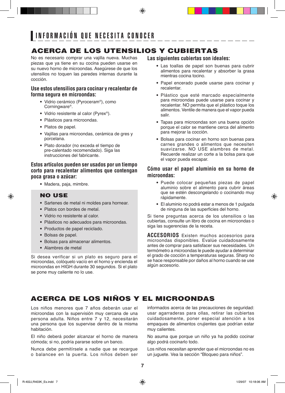 Acerca de los utensilios y cubiertas, Acerca de los niños y el microondas, Las siguientes cubiertas son ideales | Accesorios, No use | Sharp TINSEB137WRRZ-D61 User Manual | Page 28 / 42