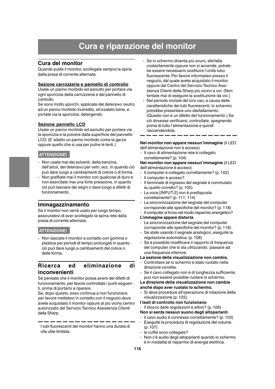 Cura e riparazione del monitor, Cura del monitor, Immagazzinamento | Ricerca ed eliminazione di inconvenienti | Sharp LL-T1815 User Manual | Page 116 / 156