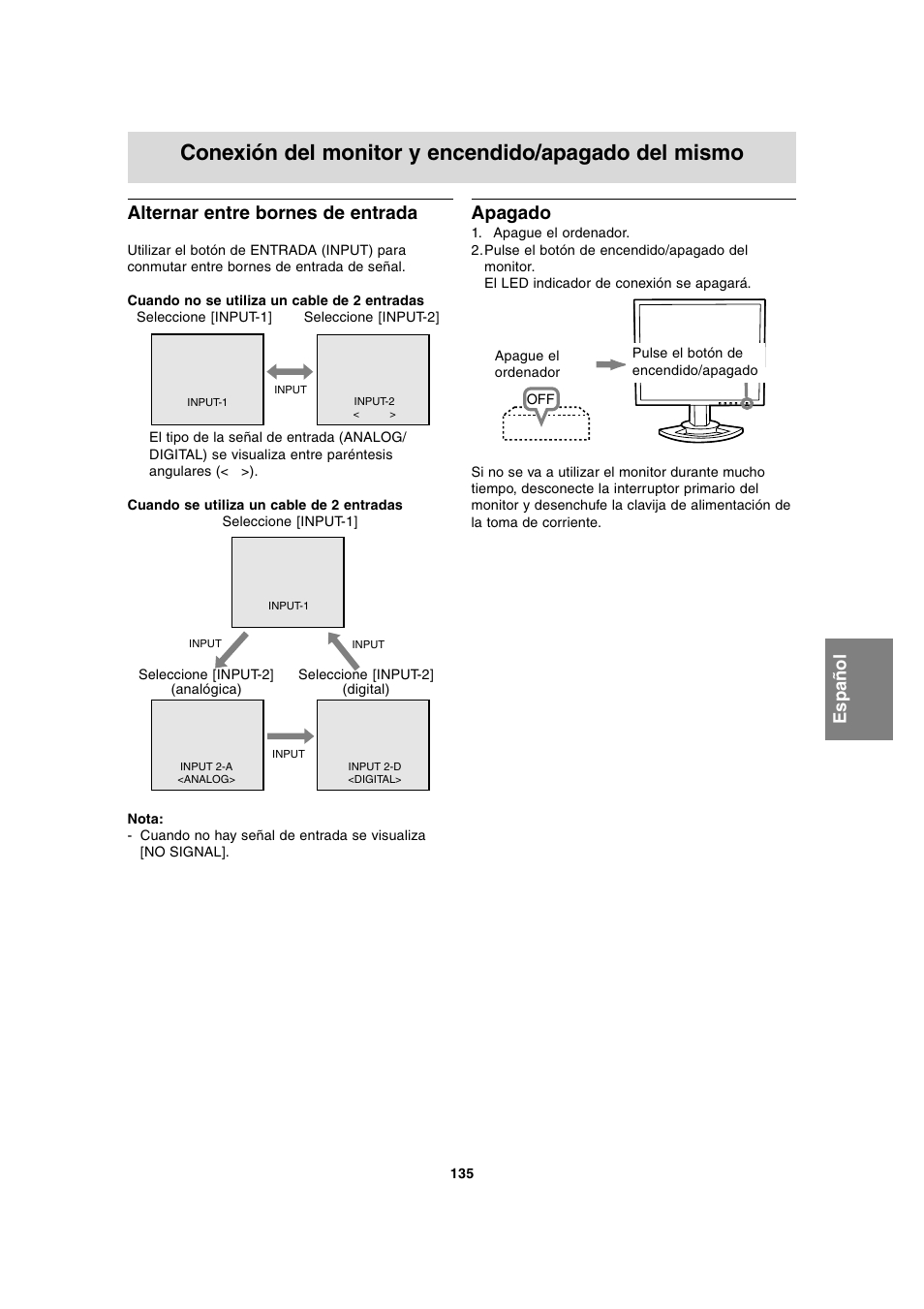 Conexión del monitor y encendido/apagado del mismo, Alternar entre bornes de entrada, Apagado | Sharp LL-T1815 User Manual | Page 135 / 156