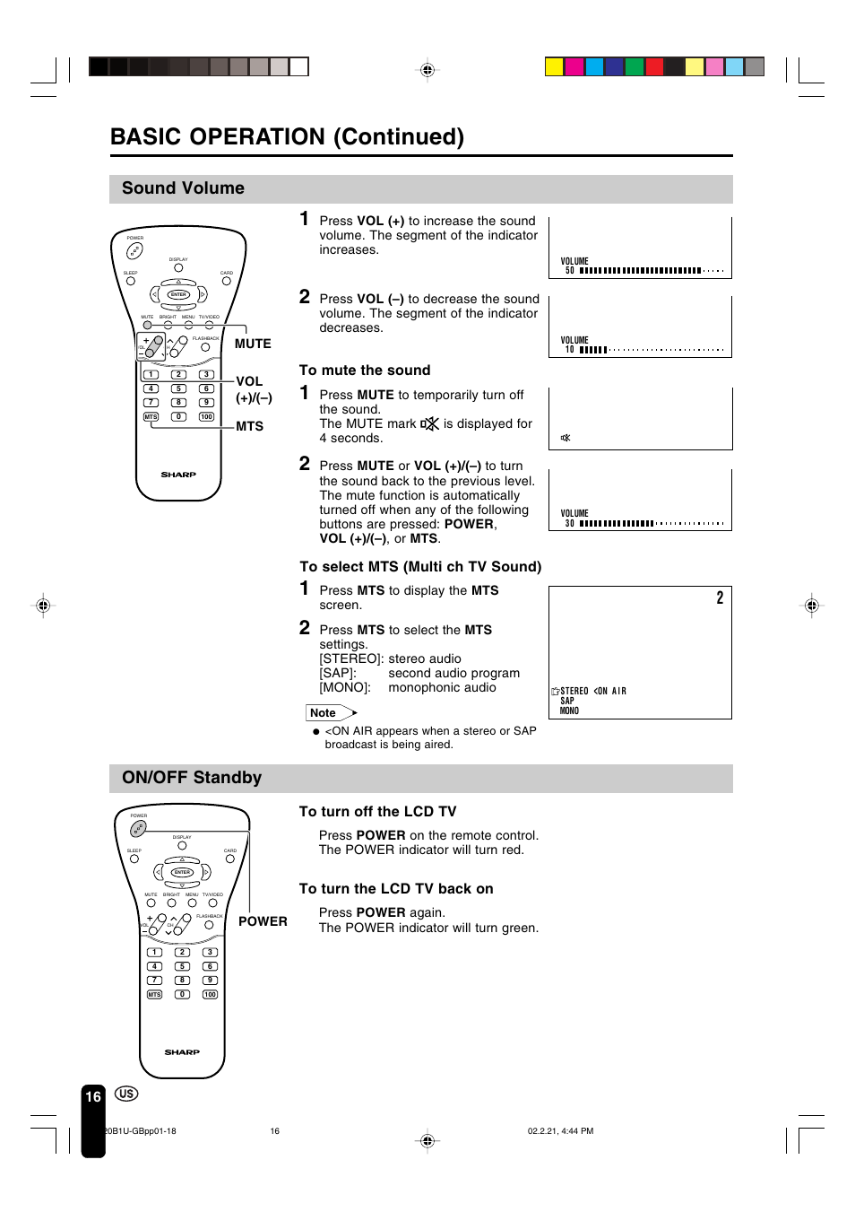 Basic operation (continued), Sound volume on/off standby, Press mts to display the mts screen | Sharp Aquos LC 20B1U User Manual | Page 17 / 59