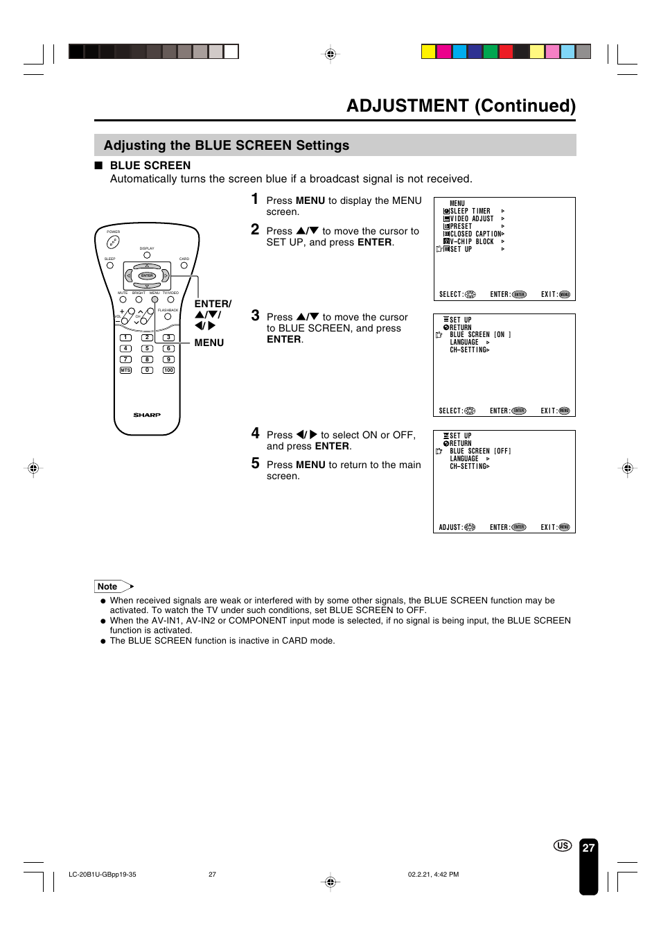 Adjustment (continued), Adjusting the blue screen settings, Press menu to display the menu screen | Press < / > to select on or off, and press enter, Press menu to return to the main screen, Enter/ ] / [ / < / > menu | Sharp Aquos LC 20B1U User Manual | Page 28 / 59
