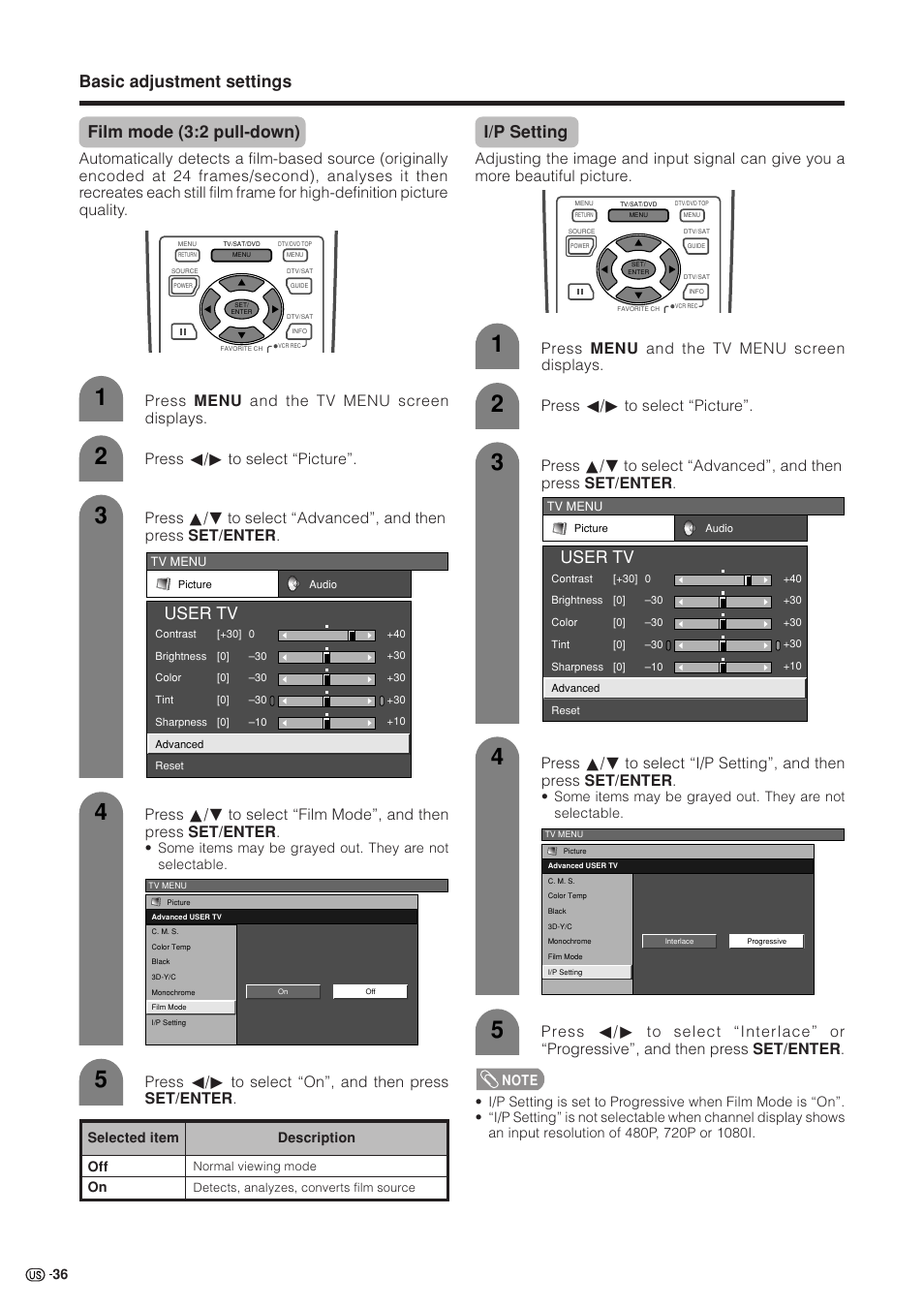 User tv, I/p setting, Press menu and the tv menu screen displays | Press c/d to select “picture, Press c/d to select “on”, and then press set/enter | Sharp Aquos LC 37HV4U User Manual | Page 37 / 87