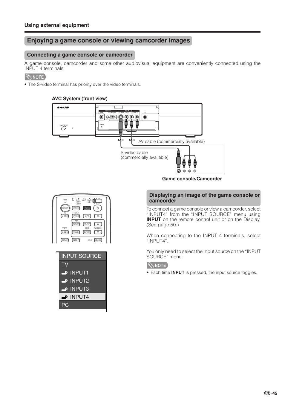 Using external equipment, Connecting a game console or camcorder, Input source tv input1 input2 input3 input4 pc | Avc system (front view) game console/camcorder | Sharp Aquos LC 37HV4U User Manual | Page 46 / 87