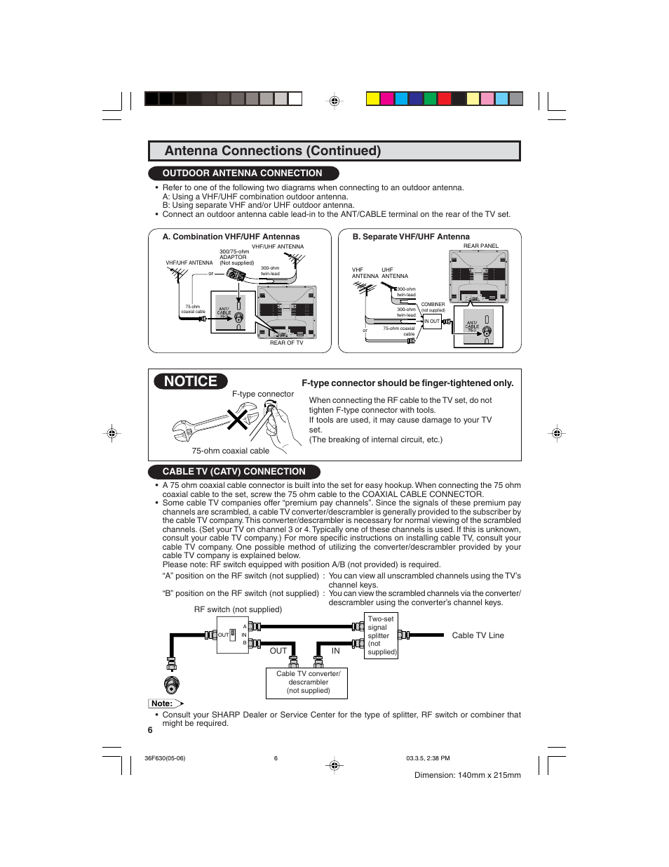 Notice, Antenna connections (continued), Cable tv (catv) connection | Outdoor antenna connection, F-type connector should be finger-tightened only | Sharp 36F630 User Manual | Page 6 / 60