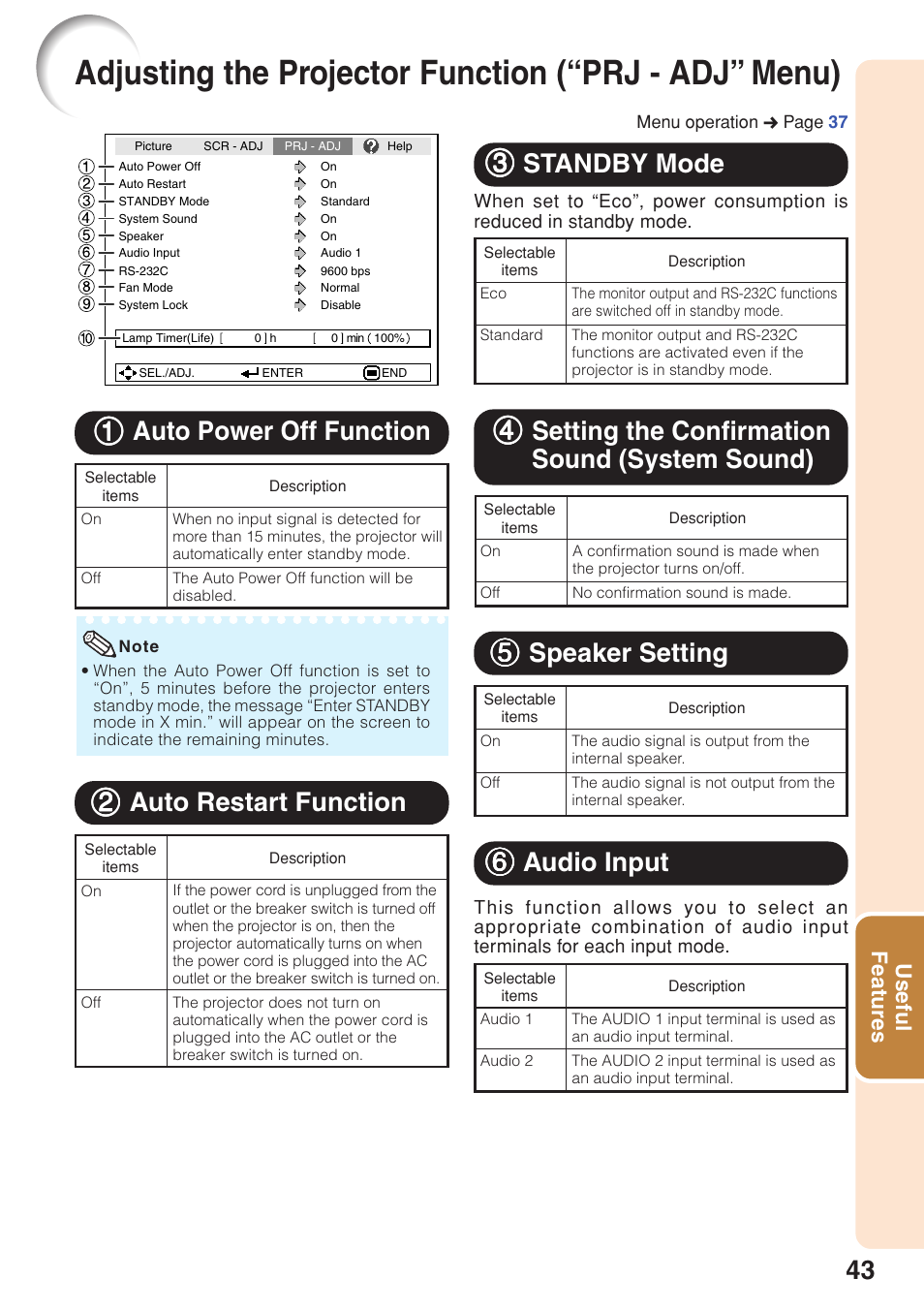 Auto power off function, Auto restart function, Standby mode | Setting the confirmation sound (system sound), Speaker setting, Audio input, Adjusting the projector function, Prj - adj” menu), System sound), Speaker setting audio input | Sharp Notevision PG-F261X User Manual | Page 45 / 70