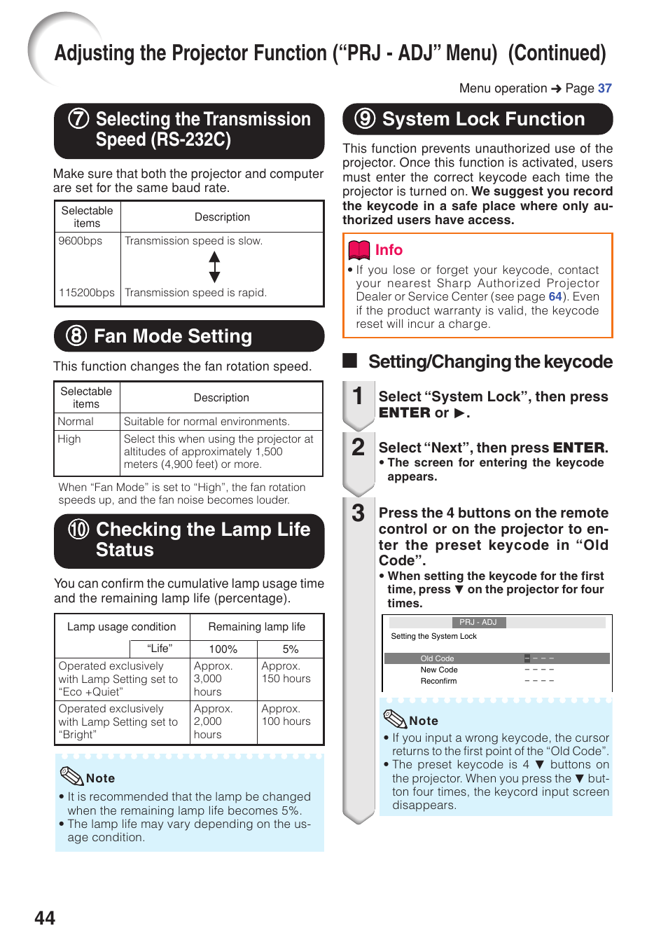 Selecting the transmission speed (rs-232c), Fan mode setting, Checking the lamp life status | System lock function, Selecting the transmission speed, Rs-232c), 99 system lock function, 88 fan mode setting, 00 checking the lamp life status, A setting/changing the keycode | Sharp Notevision PG-F261X User Manual | Page 46 / 70