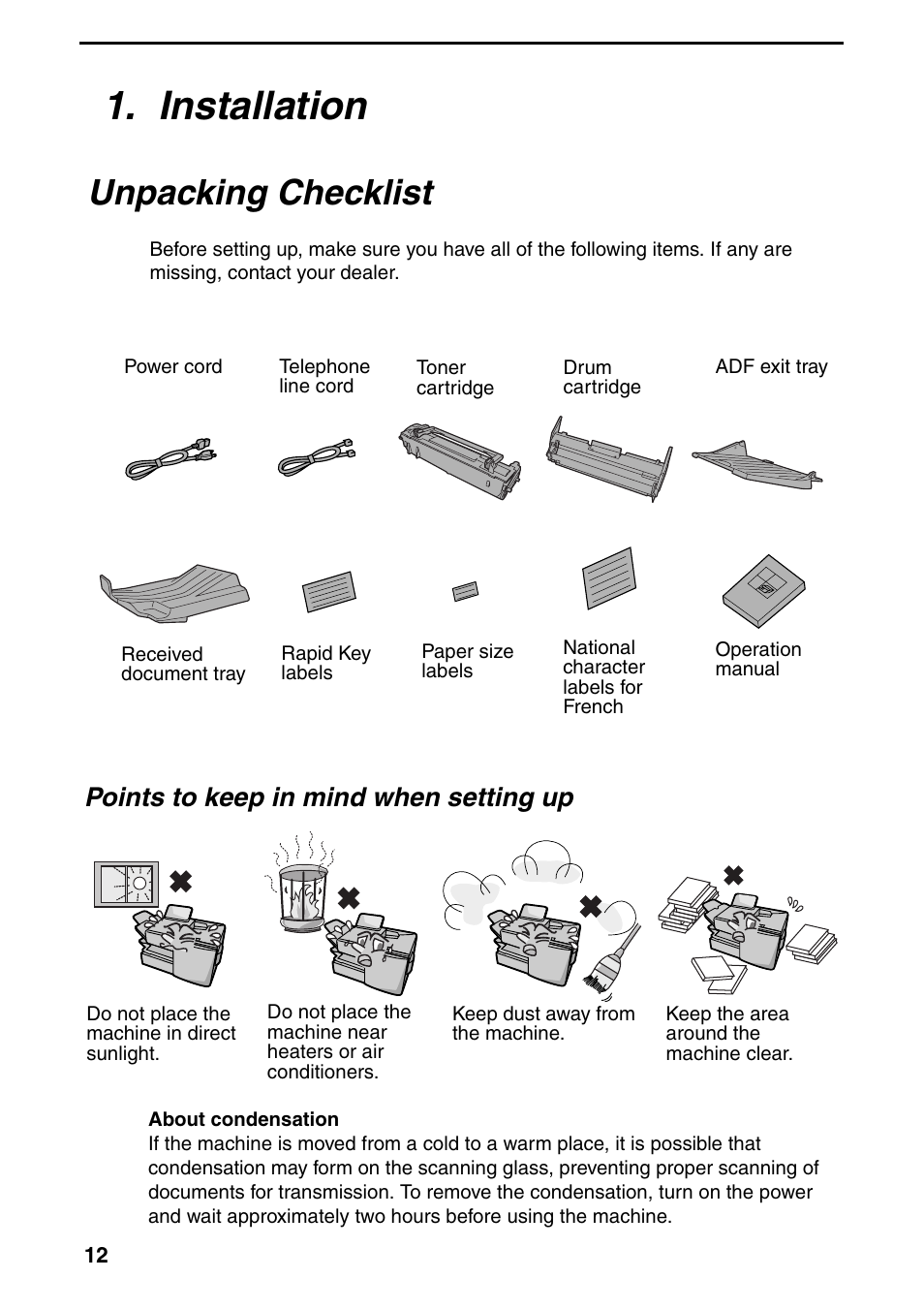 Installation, Unpacking checklist, Points to keep in mind when setting up | Sharp FO-4470 User Manual | Page 14 / 148