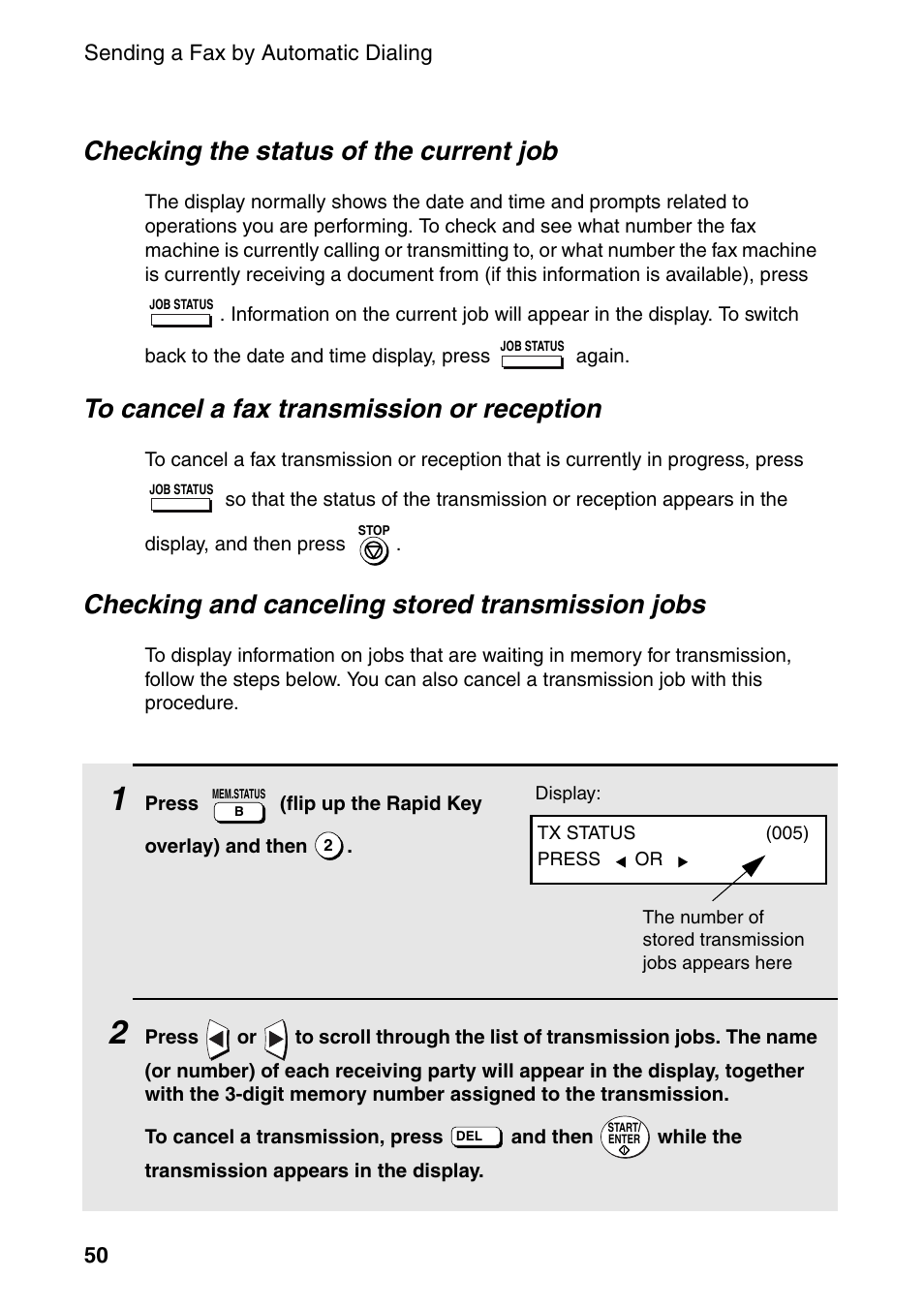 Checking the status of the current job, Checking and canceling stored transmission jobs | Sharp FO-4470 User Manual | Page 52 / 148