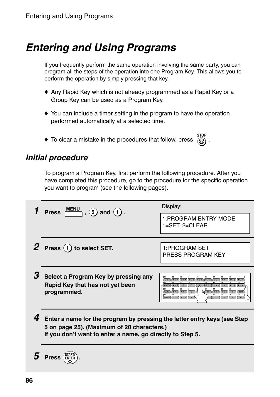 Entering and using programs, E 86), Initial procedure | Entering and using programs 86, Press , and, Press to select set, Press, Menu | Sharp FO-4470 User Manual | Page 88 / 148