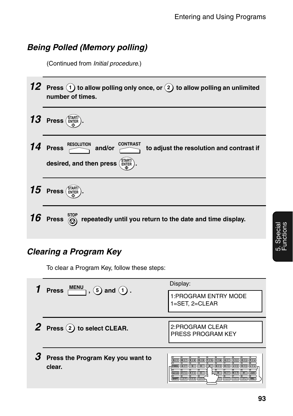 Clearing a program key, Entering and using programs 93, Spe c ial functions | Continued from initial procedure .), Press, Press , and, Press to select clear, Press the program key you want to clear | Sharp FO-4470 User Manual | Page 95 / 148