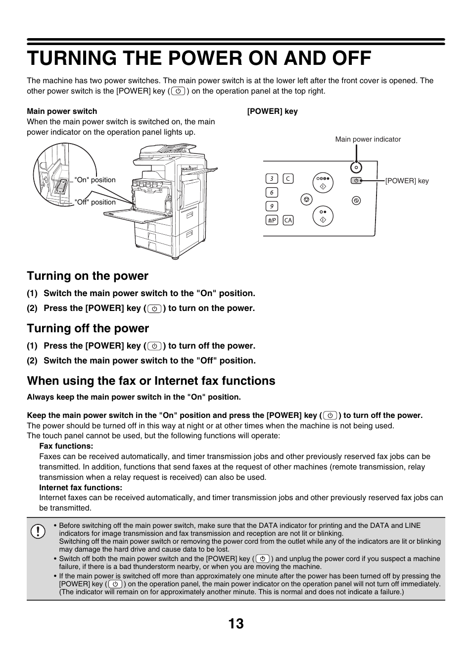 Turning the power on and off, Turning on the power, Turning off the power | When using the fax or internet fax functions | Sharp MX-2700N User Manual | Page 14 / 67