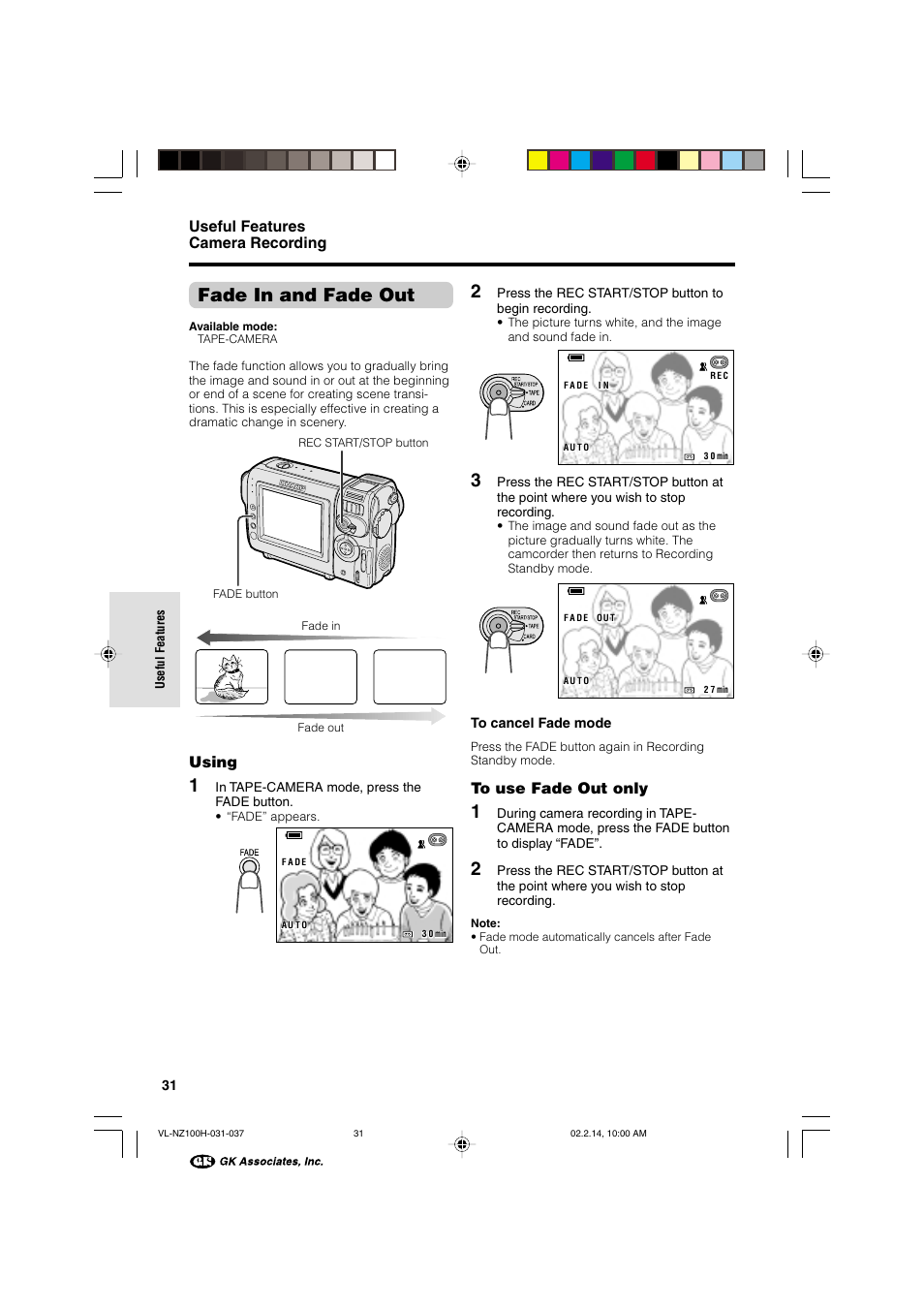 Fade in and fade out, Useful features camera recording, Using | Sharp VL-NZ100S User Manual | Page 42 / 91