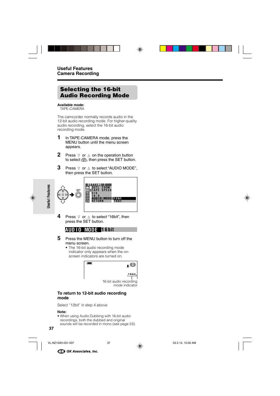Selecting the 16-bit audio recording mode, 1 6 bit aud i o mode, Useful features camera recording | Sharp VL-NZ100S User Manual | Page 48 / 91