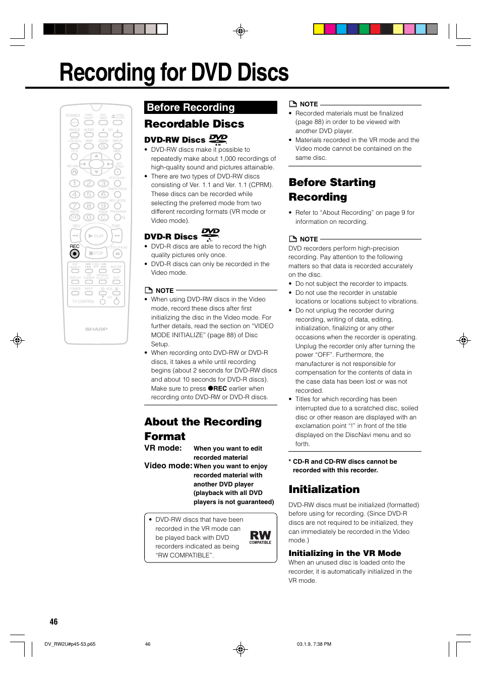 Recording for dvd discs, Recordable discs, About the recording format | Before starting recording, Initialization, Before recording, Dvd-rw discs, Dvd-r discs, Vr mode, Video mode | Sharp DV-RW2U User Manual | Page 46 / 112