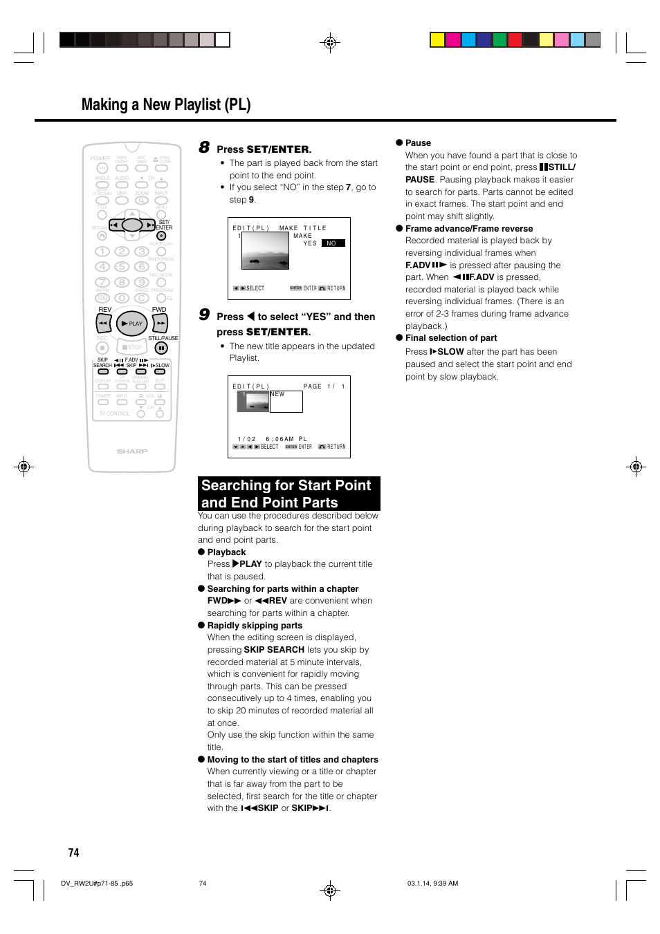 Making a new playlist (pl), Searching for start point and end point parts, Press set/enter | Press \ to select “yes” and then press set/enter | Sharp DV-RW2U User Manual | Page 74 / 112