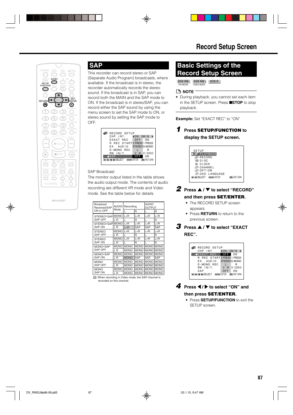 Record setup screen, Basic settings of the record setup screen, Press setup/function to display the setup screen | Press ' / 