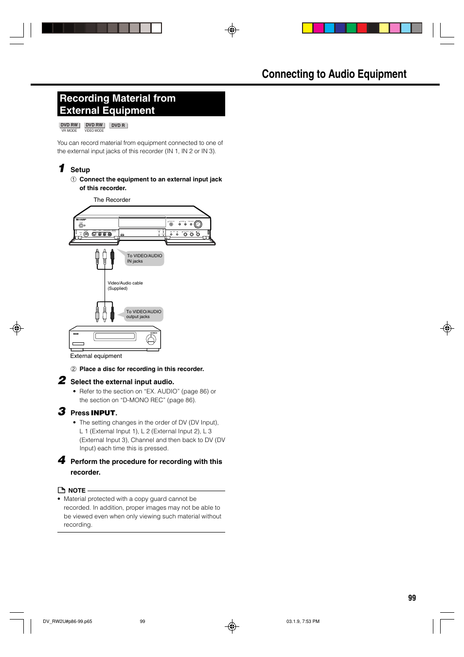 Connecting to audio equipment, Recording material from external equipment, Setup | Disc timer av auto rec standby timer disc in, Select the external input audio, Press input | Sharp DV-RW2U User Manual | Page 99 / 112