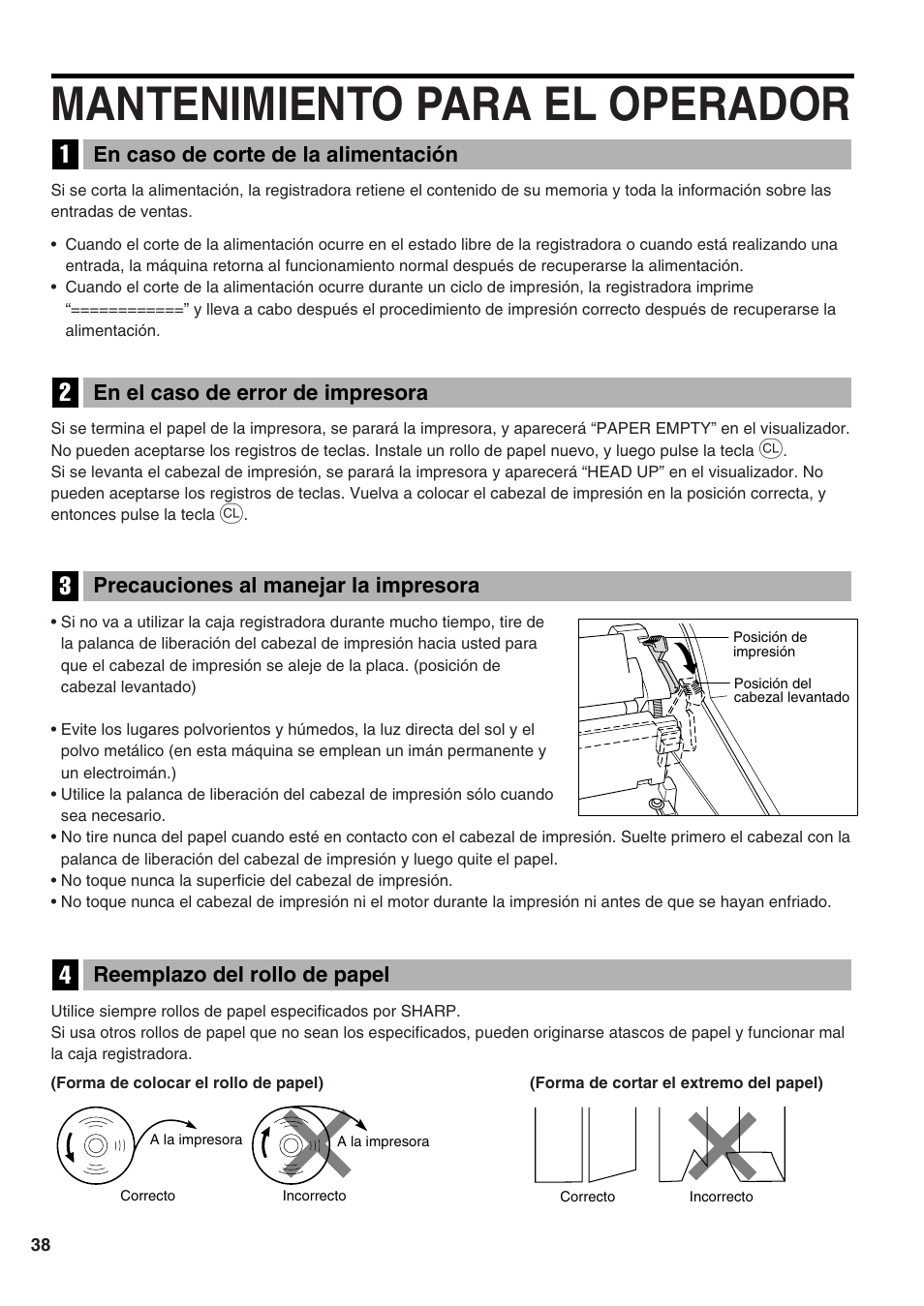 Mantenimiento para el operador, En caso de corte de la alimentación, En el caso de error de impresora | Precauciones al manejar la impresora, Reemplazo del rollo de papel, 1 en caso de corte de la alimentación, 2 en el caso de error de impresora, 3 precauciones al manejar la impresora, 4 reemplazo del rollo de papel | Sharp Electronic Cash Register XE-A402 User Manual | Page 118 / 124