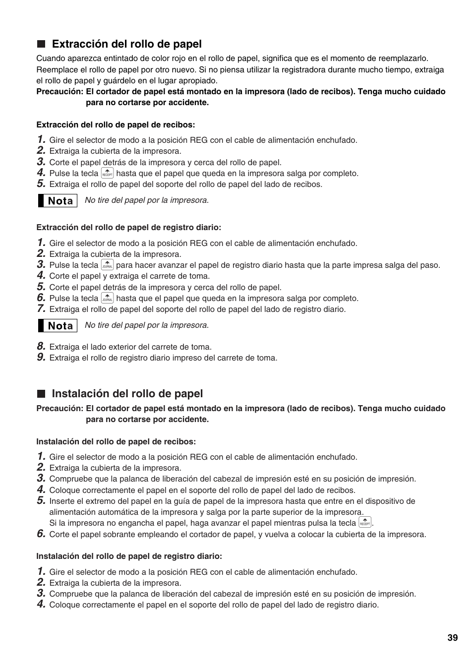 Extracción del rollo de papel, Instalación del rollo de papel | Sharp Electronic Cash Register XE-A402 User Manual | Page 119 / 124