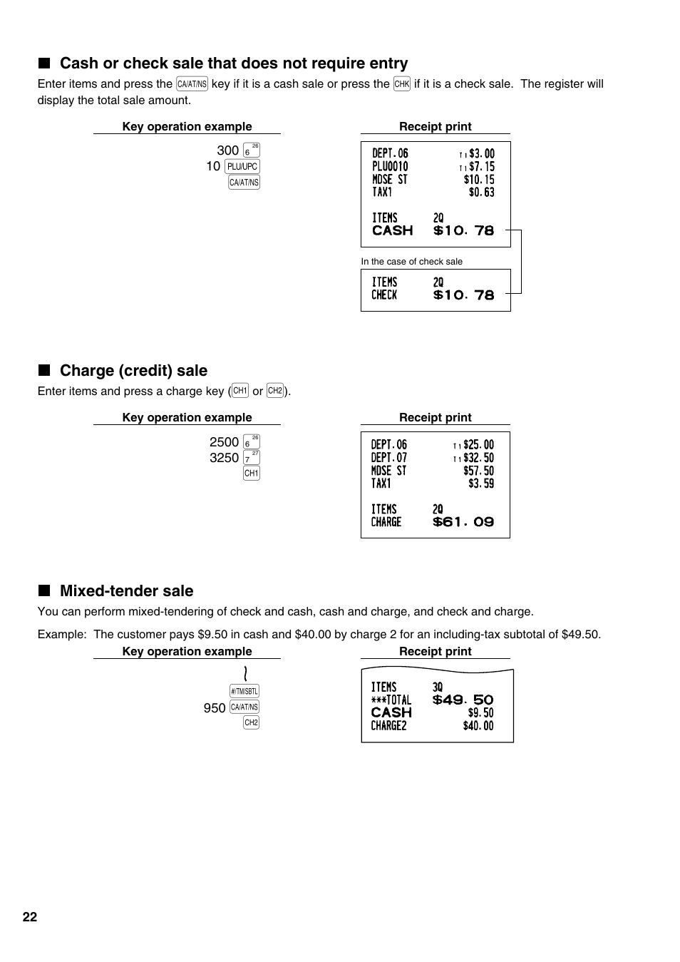 Cash or check sale that does not require entry, Charge (credit) sale, Mixed-tender sale | Sharp Electronic Cash Register XE-A402 User Manual | Page 24 / 124