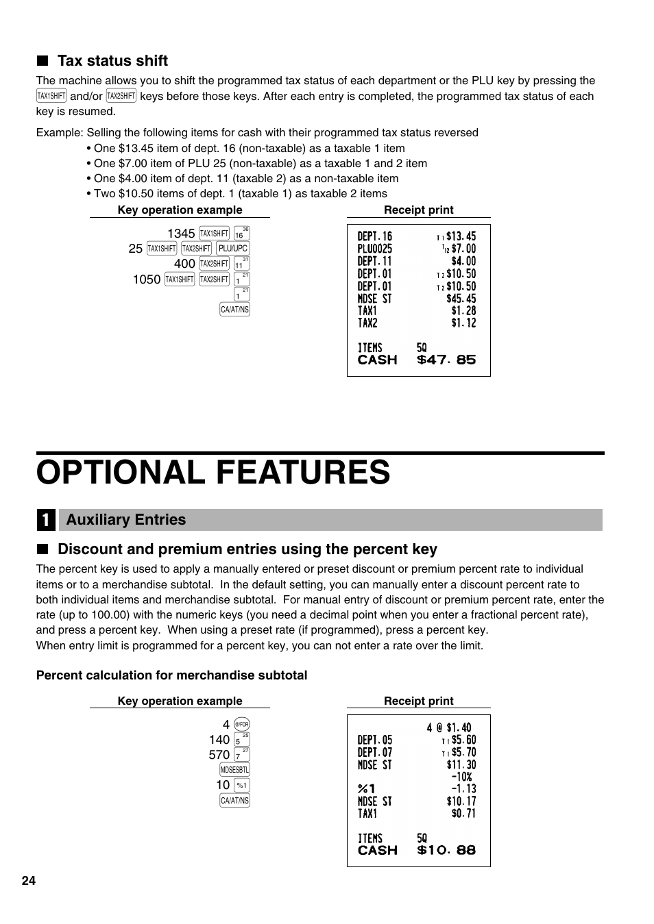 Tax status shift, Optional features, Auxiliary entries | Discount and premium entries using the percent key, 1 auxiliary entries, T u o, T u ¡ ¡ a | Sharp Electronic Cash Register XE-A402 User Manual | Page 26 / 124