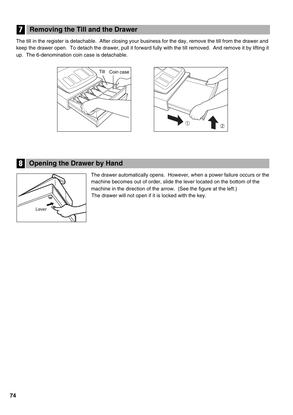 Removing the till and the drawer, Opening the drawer by hand, 7 removing the till and the drawer | 8 opening the drawer by hand | Sharp Electronic Cash Register XE-A402 User Manual | Page 76 / 124