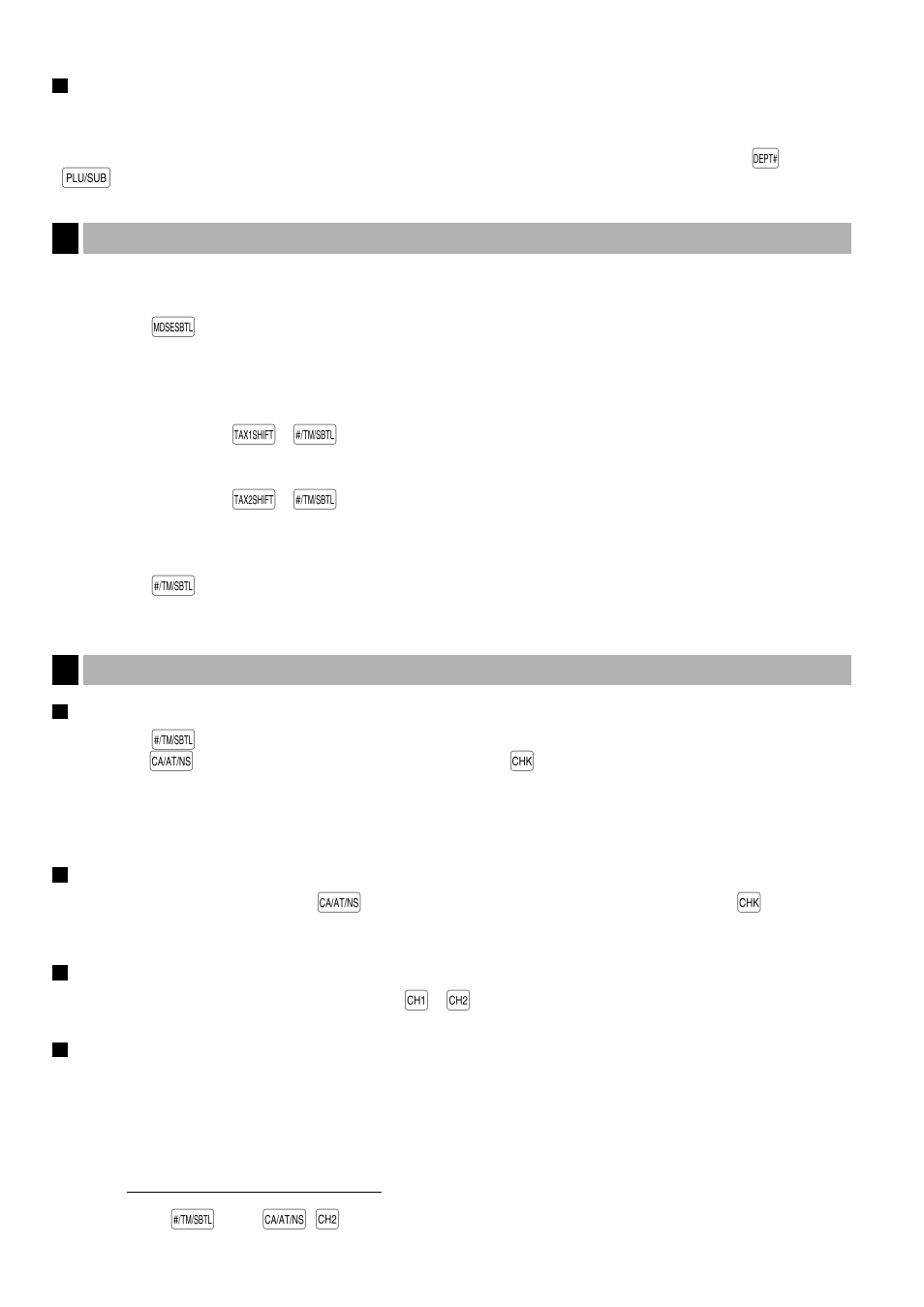 4 visualización de los subtotales, 5 finalización de una transacción, Importe recibido en metálico o cheque | Venta a cargo en cuenta (crédito), Ventas con importe recibido mixto | Sharp XE-A401 User Manual | Page 83 / 113