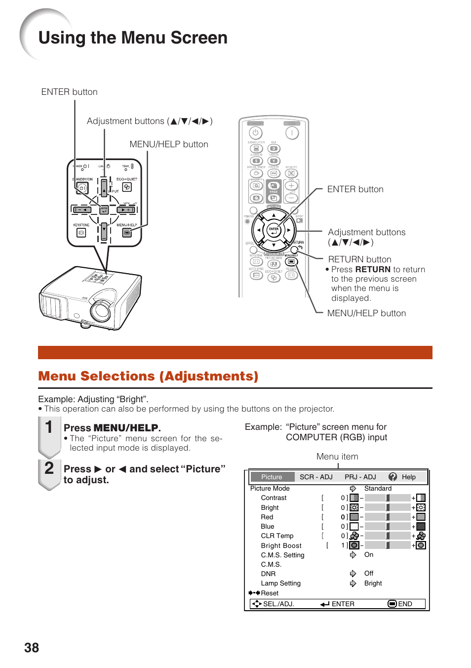 Using the menu screen, Menu selections (adjustments), Press menu/help | Press q or o and select “picture” to adjust | Sharp Notevision XR-32X User Manual | Page 42 / 73