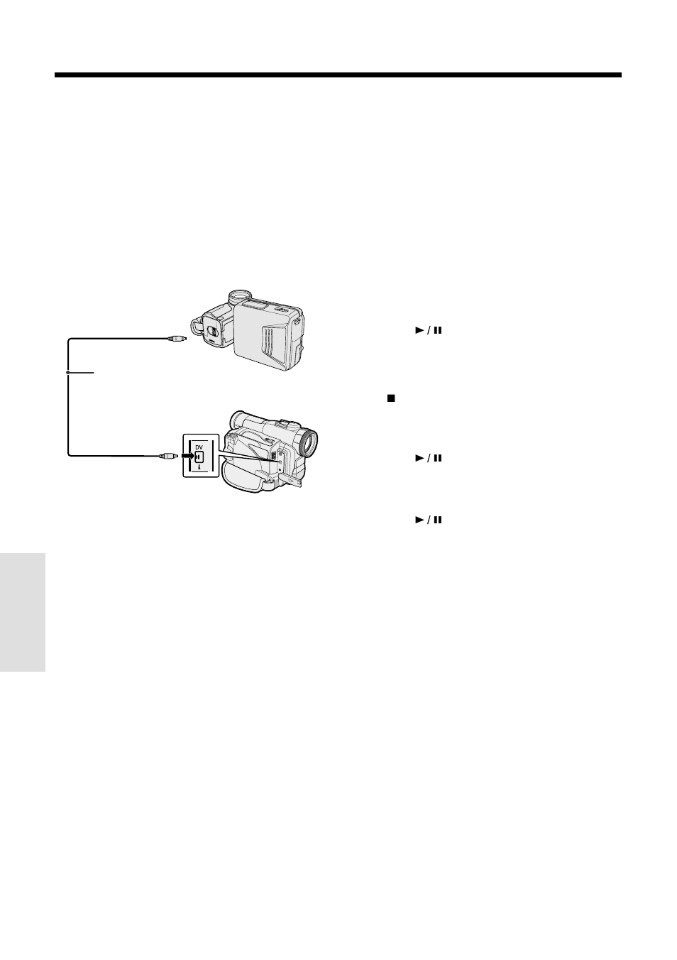 Editing with the dv terminal (ieee1394) | Sharp VL-WD255U User Manual | Page 82 / 124