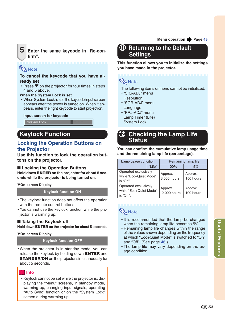 Keylock function, Returning to the default settings, Checking the lamp life status | For details of the eco+quiet mode, Locking the operation buttons on the projector | Sharp Notevision PG-C355W User Manual | Page 55 / 73