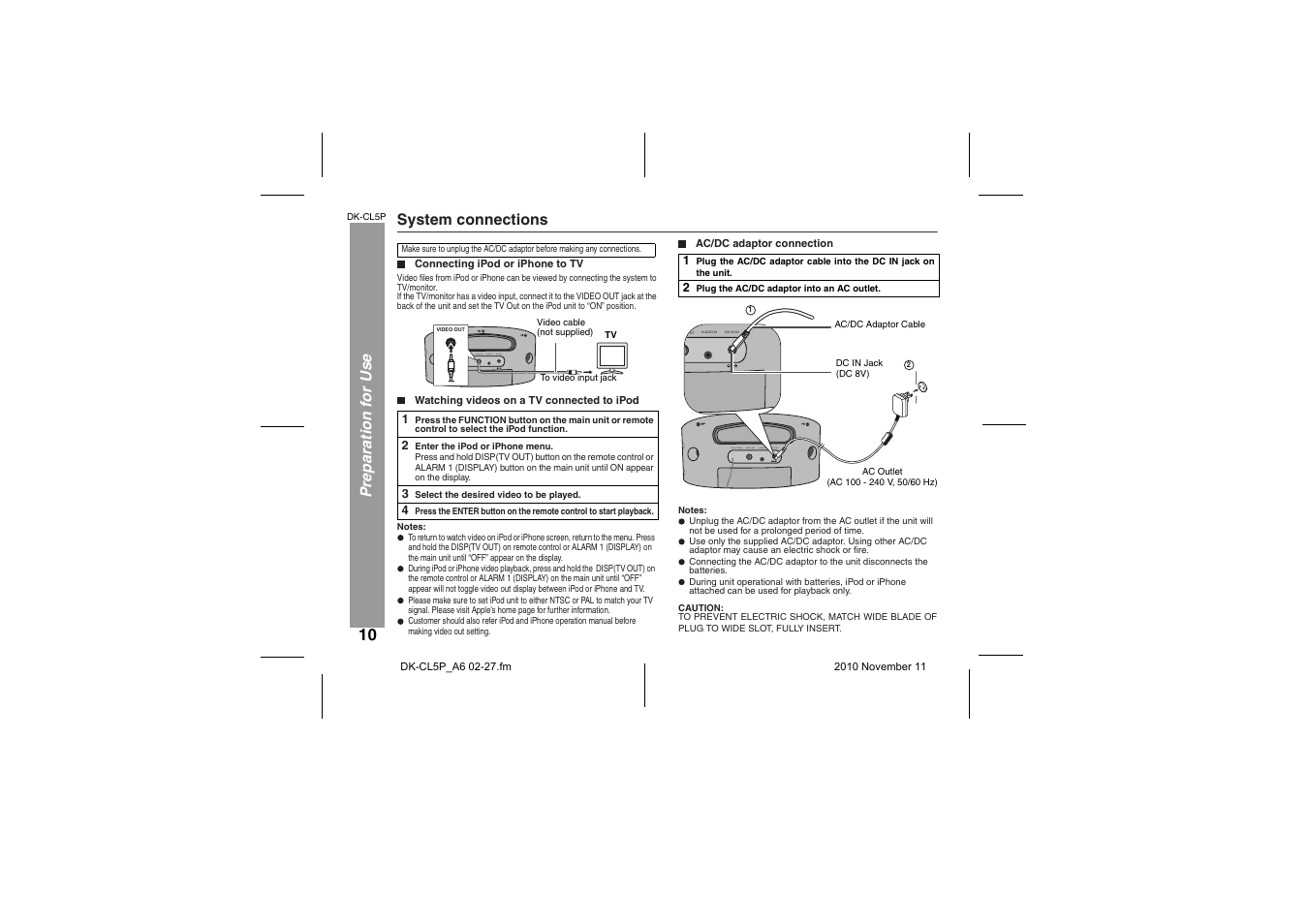 Preparation for use, System connections, Connecting ipod or iphone to tv | Watching videos on a tv connected to ipod, Ac/dc adaptor connection, Install/replace batteries, Dc in 8v audio in video out fm antenna, Pr epa rat io n for use | Sharp DK-CL5P User Manual | Page 10 / 32