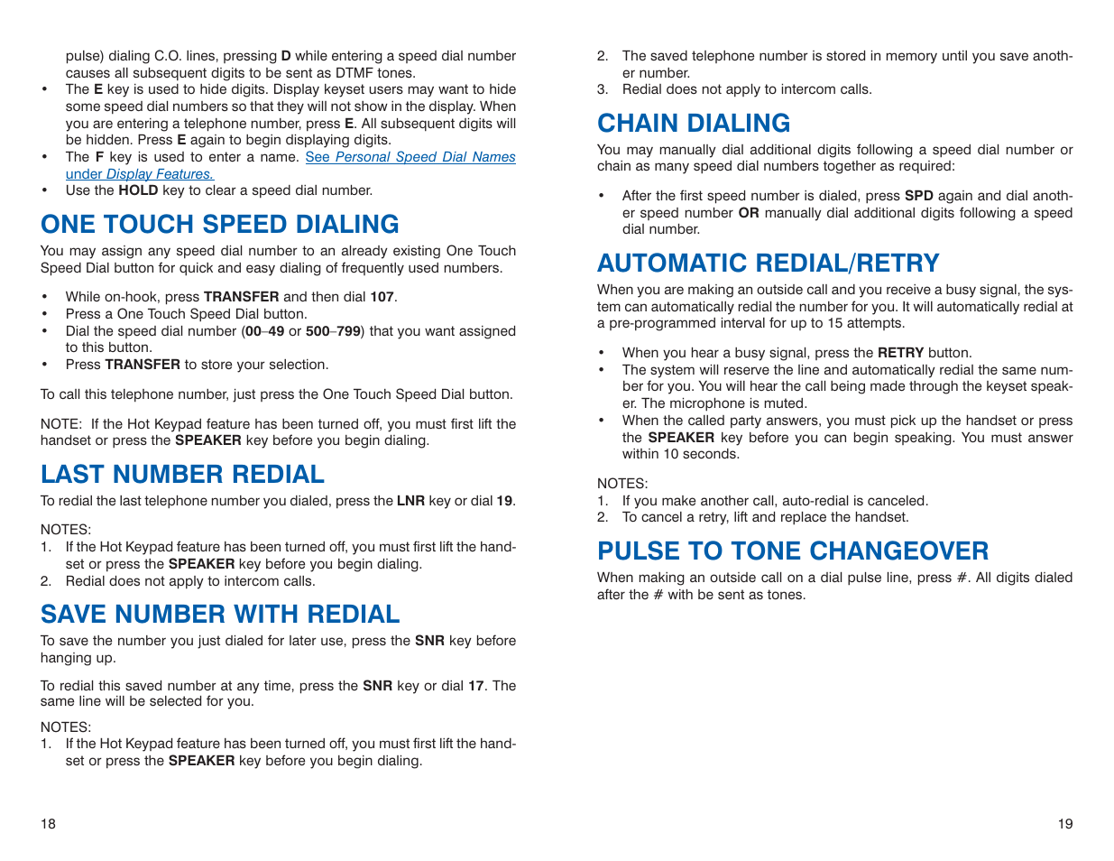 Chain dialing, Automatic redial/retry, Pulse to tone changeover | One touch speed dialing, Last number redial, Save number with redial | Sharp DS 24D User Manual | Page 12 / 24