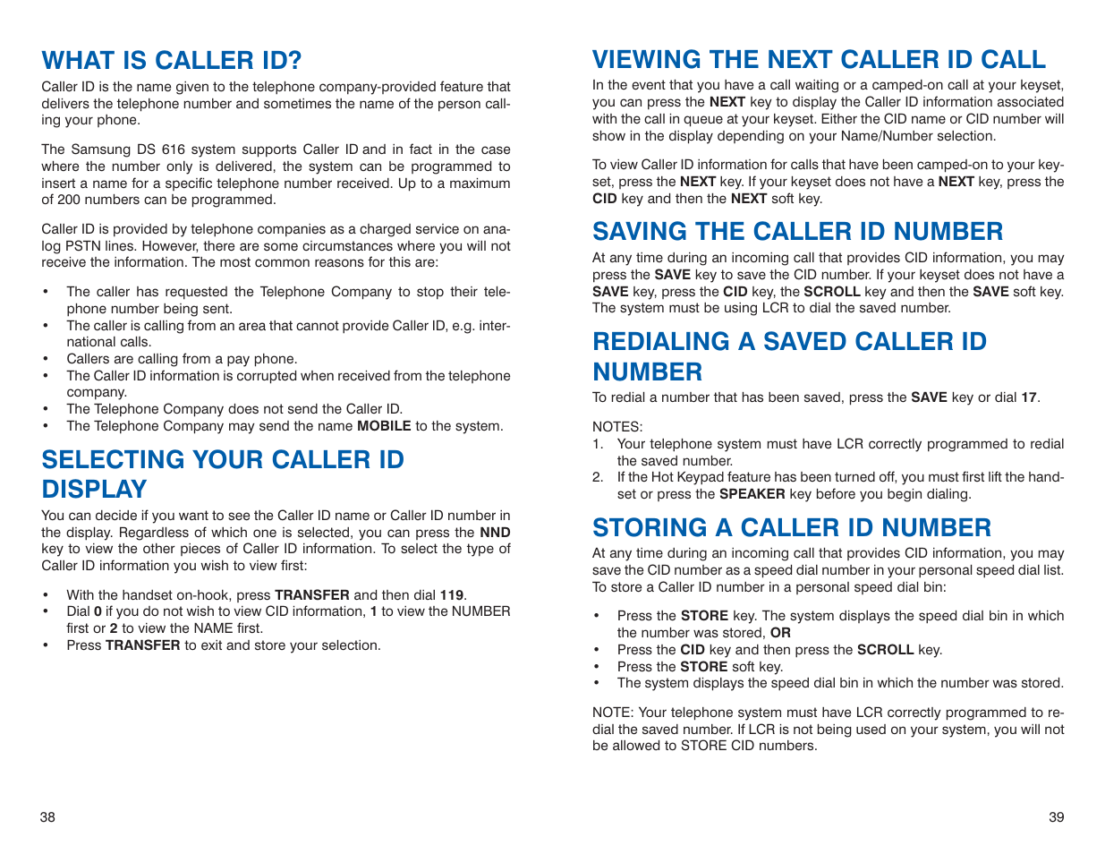 Viewing the next caller id call, Saving the caller id number, Redialing a saved caller id number | Storing a caller id number, What is caller id, Selecting your caller id display | Sharp DS 24D User Manual | Page 22 / 24