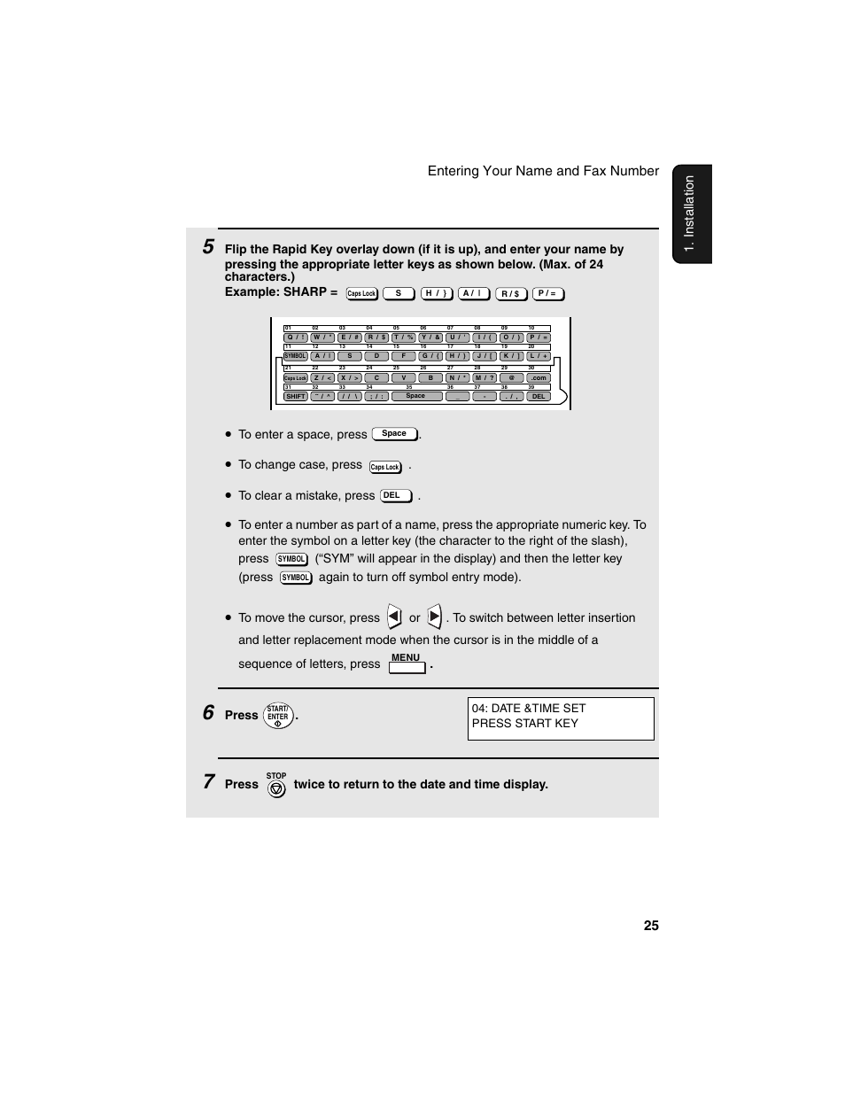 Entering your name and fax number 25, Installation, Press | Press twice to return to the date and time display, Date &time set press start key | Sharp FO-4450 User Manual | Page 27 / 144