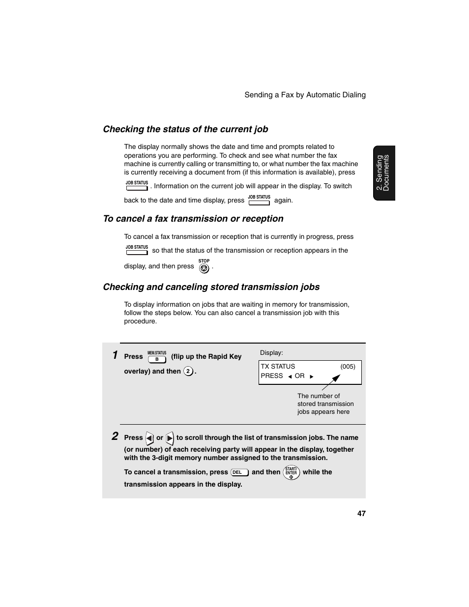 Checking the status of the current job, Checking and canceling stored transmission jobs | Sharp FO-4450 User Manual | Page 49 / 144