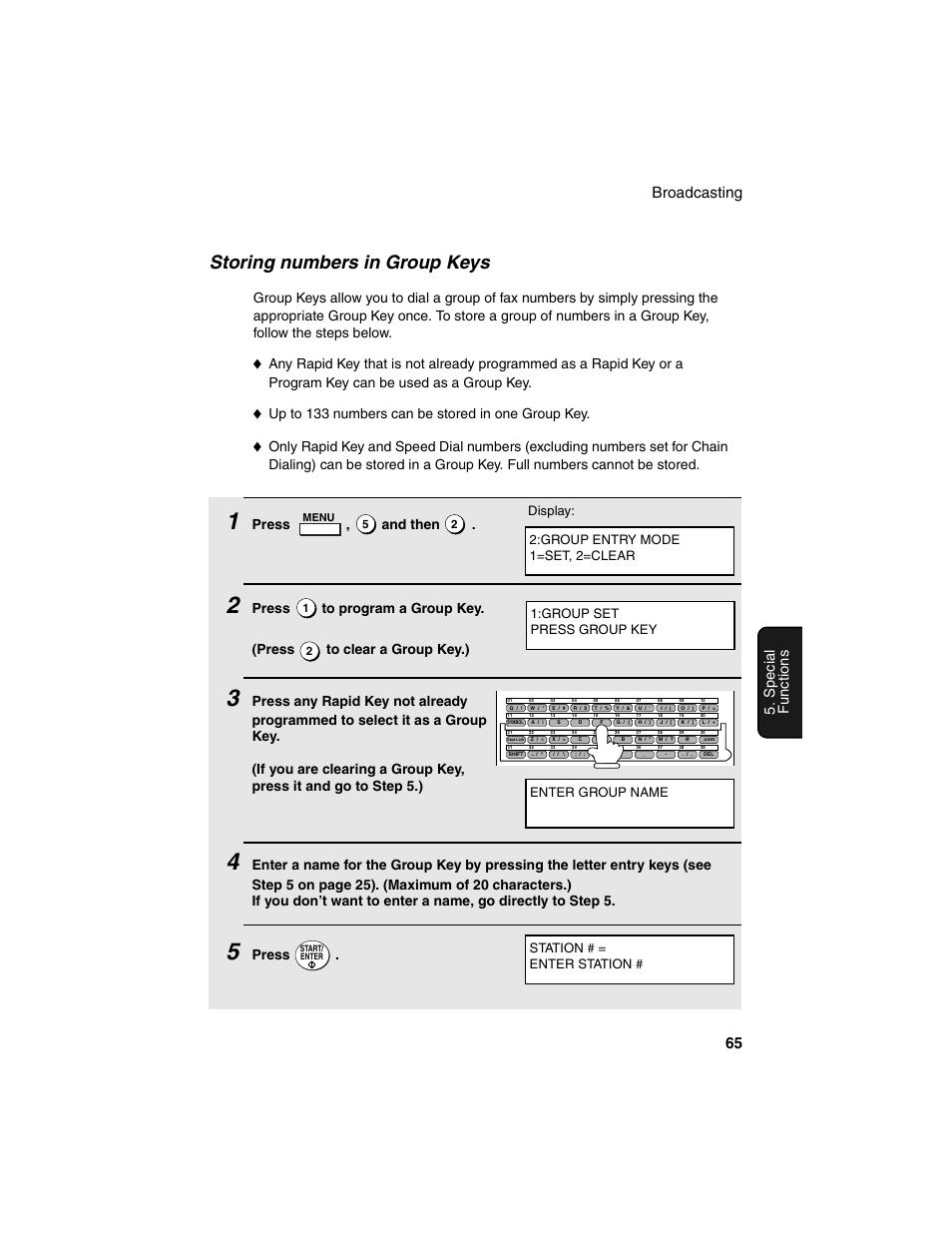 Storing numbers in group keys, Broadcasting 65, Spe c ial functions | Up to 133 numbers can be stored in one group key, Press , and then, Press, Enter group name station # = enter station | Sharp FO-4450 User Manual | Page 67 / 144