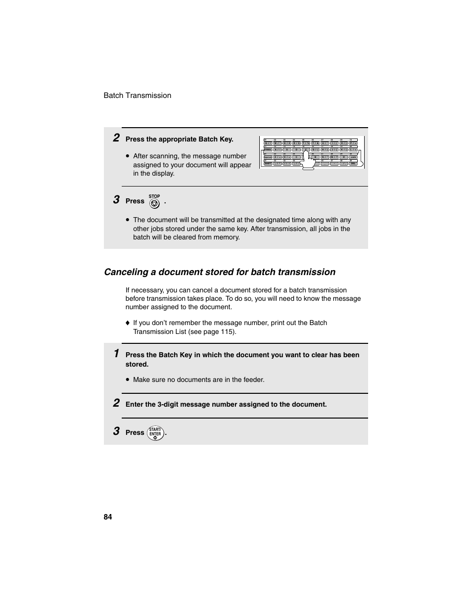 Canceling a document stored for batch transmission, Batch transmission 84, Press the appropriate batch key | Press, Make sure no documents are in the feeder | Sharp FO-4450 User Manual | Page 86 / 144