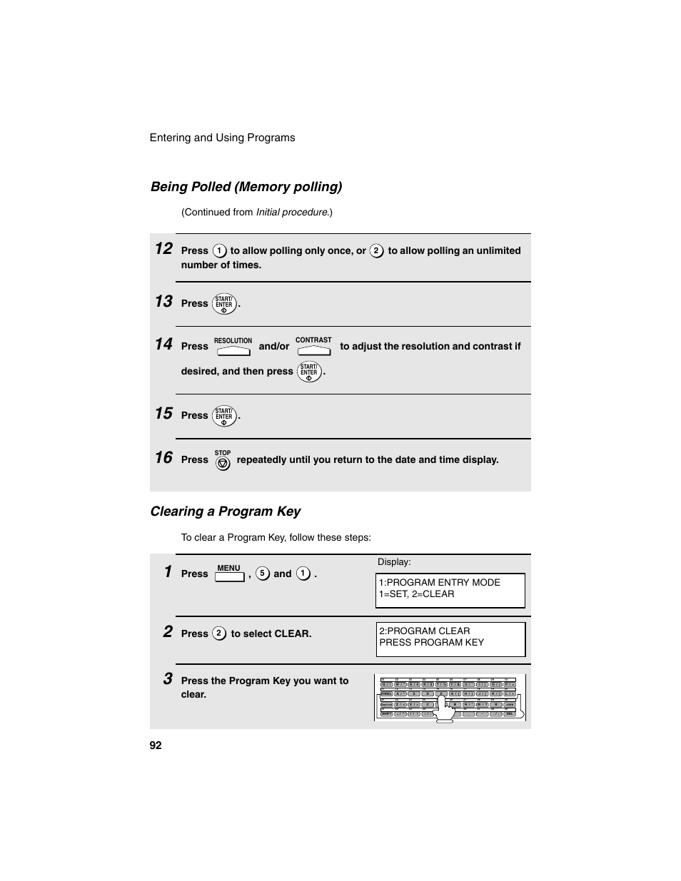 Clearing a program key, Entering and using programs 92, Continued from initial procedure.) | Press, Press , and, Press to select clear, Press the program key you want to clear | Sharp FO-4450 User Manual | Page 94 / 144