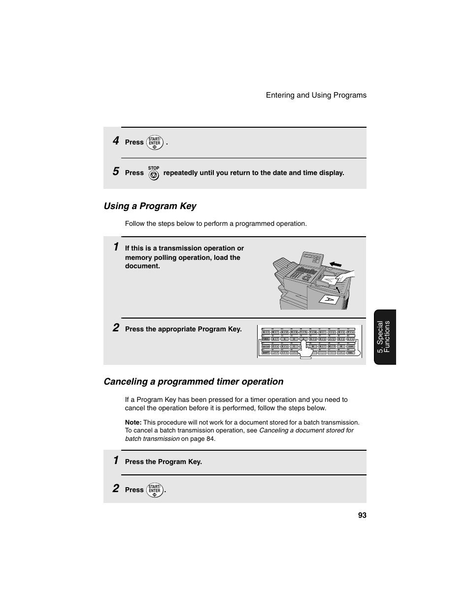 Using a program key, Canceling a programmed timer operation, Entering and using programs 93 | Spe c ial functions, Press, Press the appropriate program key, Press the program key | Sharp FO-4450 User Manual | Page 95 / 144