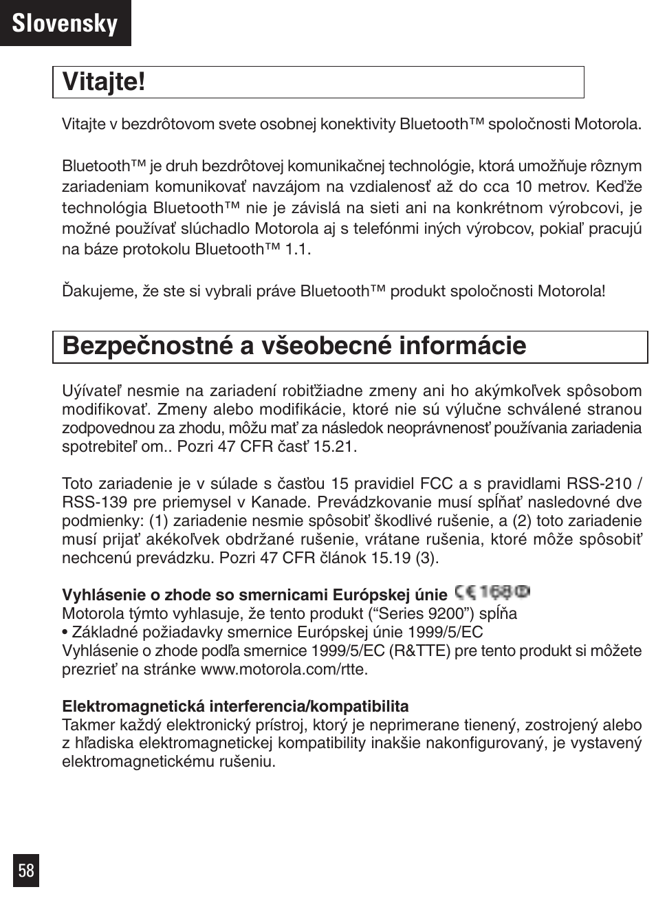 Slovensky, Vitajte, Bezpeãnostné a v‰eobecné informácie | Motorola Bluetooth User Manual | Page 61 / 84