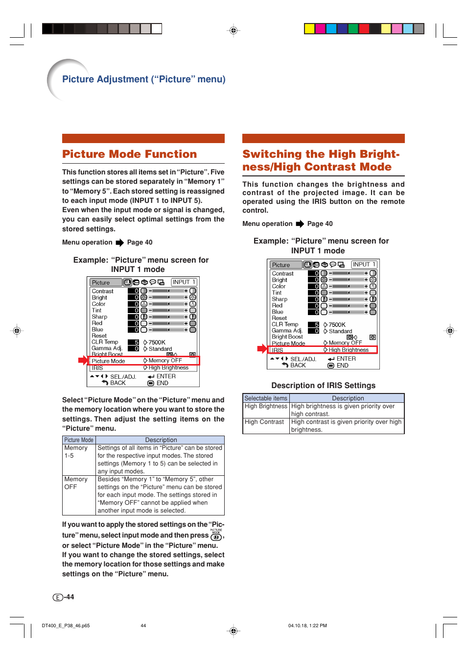 Picture mode function, Switching the high bright- ness/high contrast mode, Picture adjustment (“picture” menu) | Sharp DT-400 User Manual | Page 44 / 67