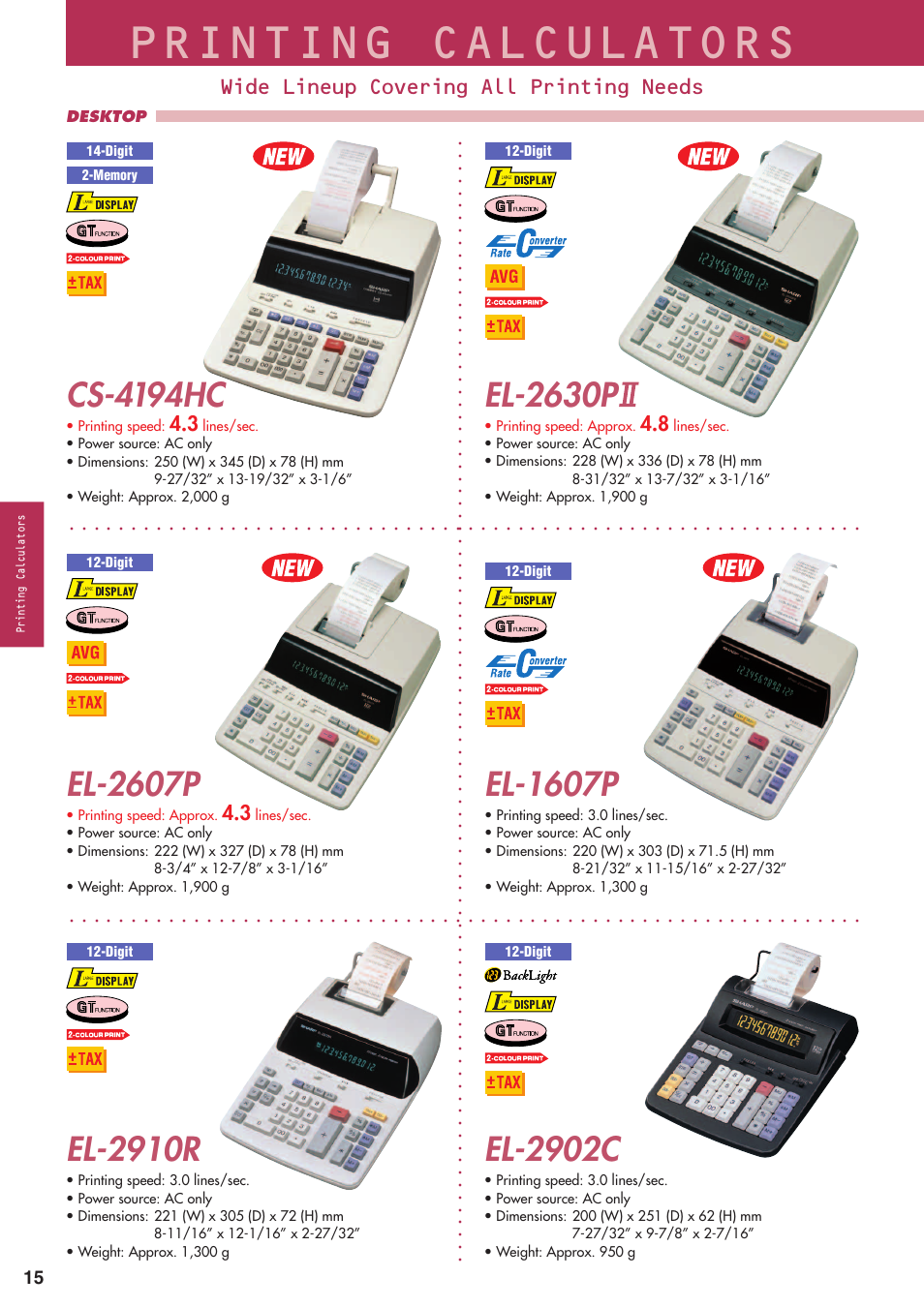 Printing calculators, El-2902c, El-2910r | Cs-4194hc, El-2607p, El-1607p, El-2630p, Wide lineup covering all printing needs, Desktop, Printing speed | Sharp electronic calculator User Manual | Page 16 / 44