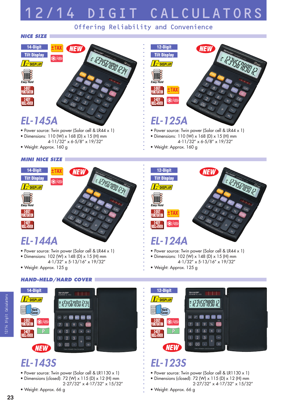 12/14 digit calculators, El-145a, El-144a | El-143s, El-125a, El-124a, El-123s, Offering reliability and convenience | Sharp electronic calculator User Manual | Page 24 / 44